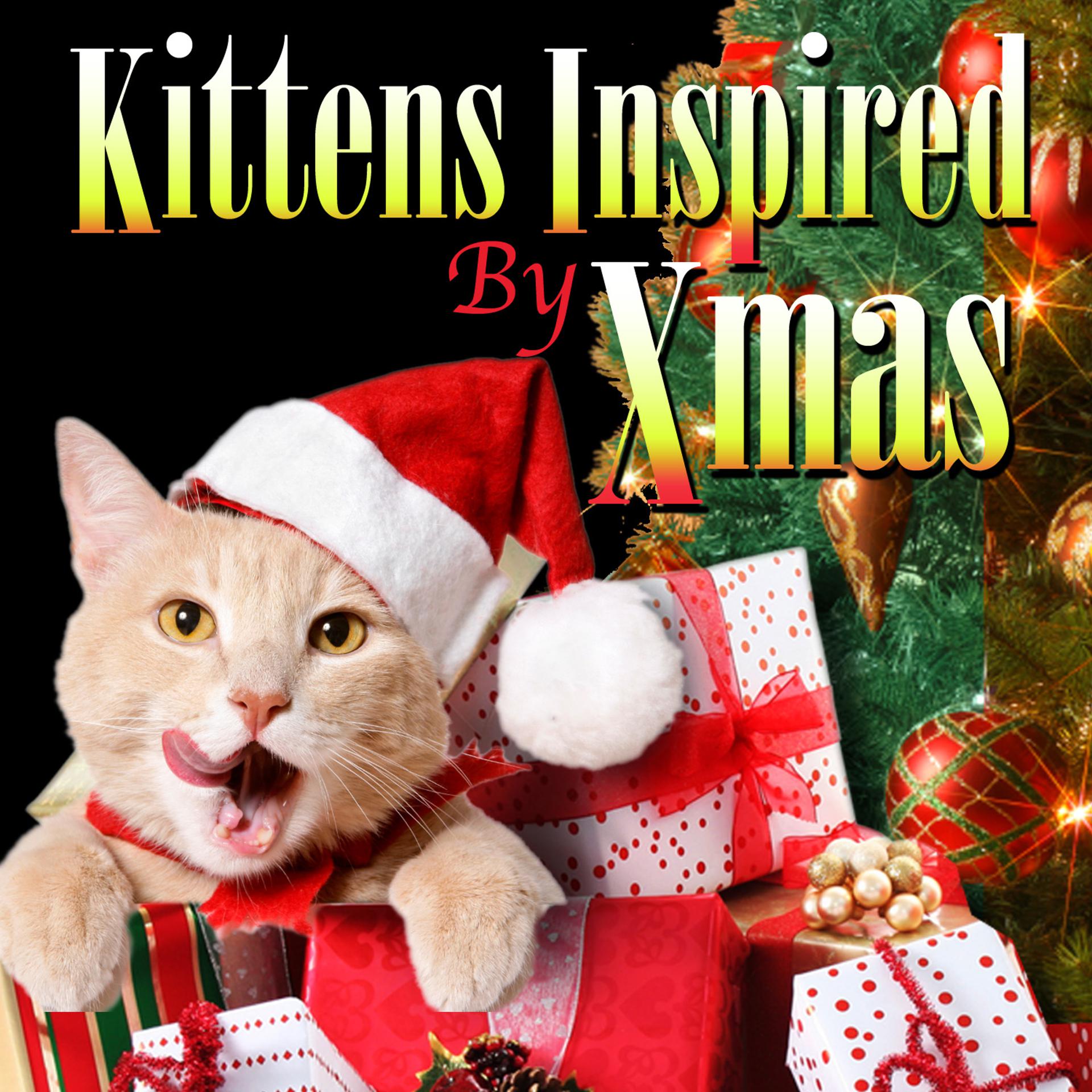Постер альбома Kittens Inspired By Xmas