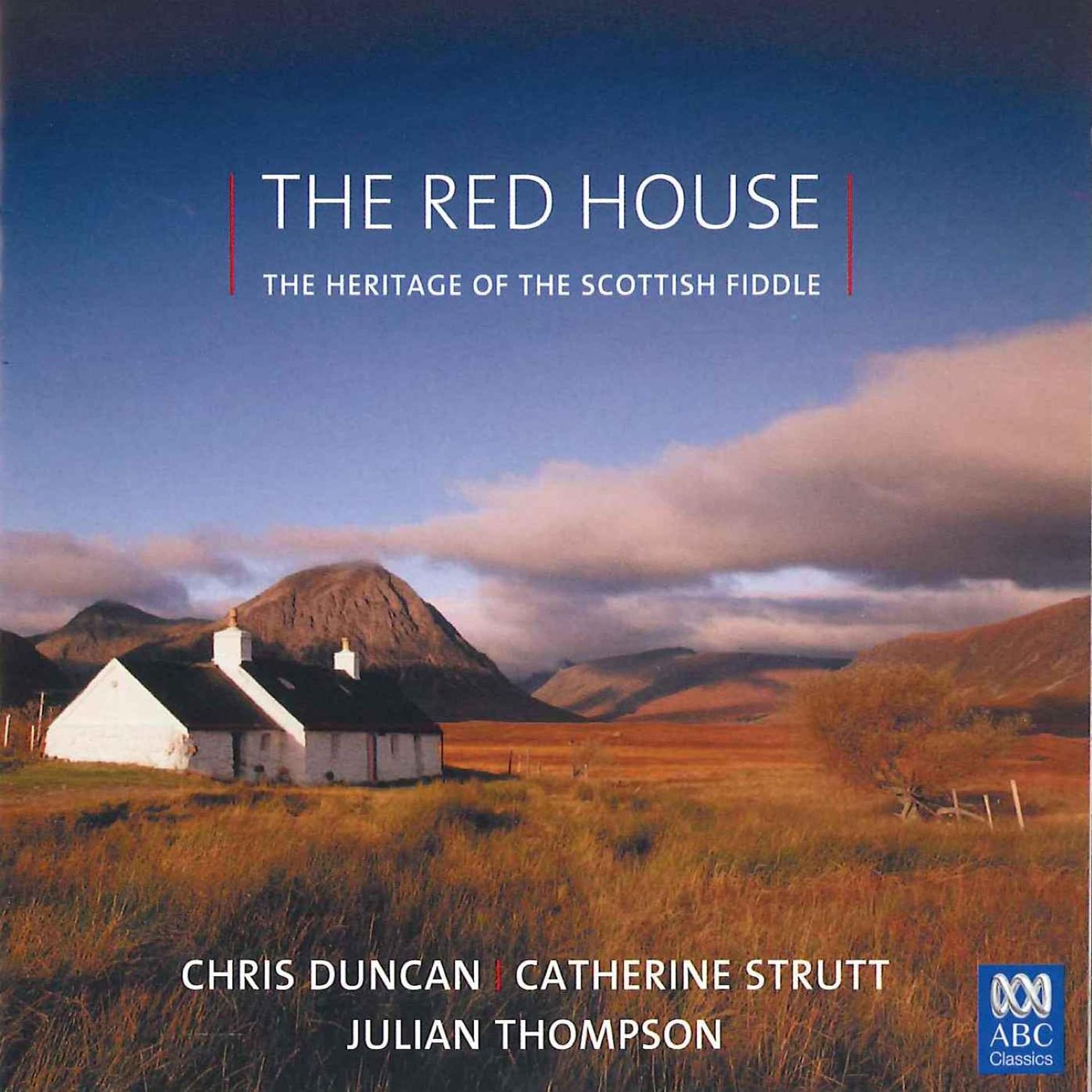 Постер альбома The Red House: The Heritage of the Scottish Fiddle