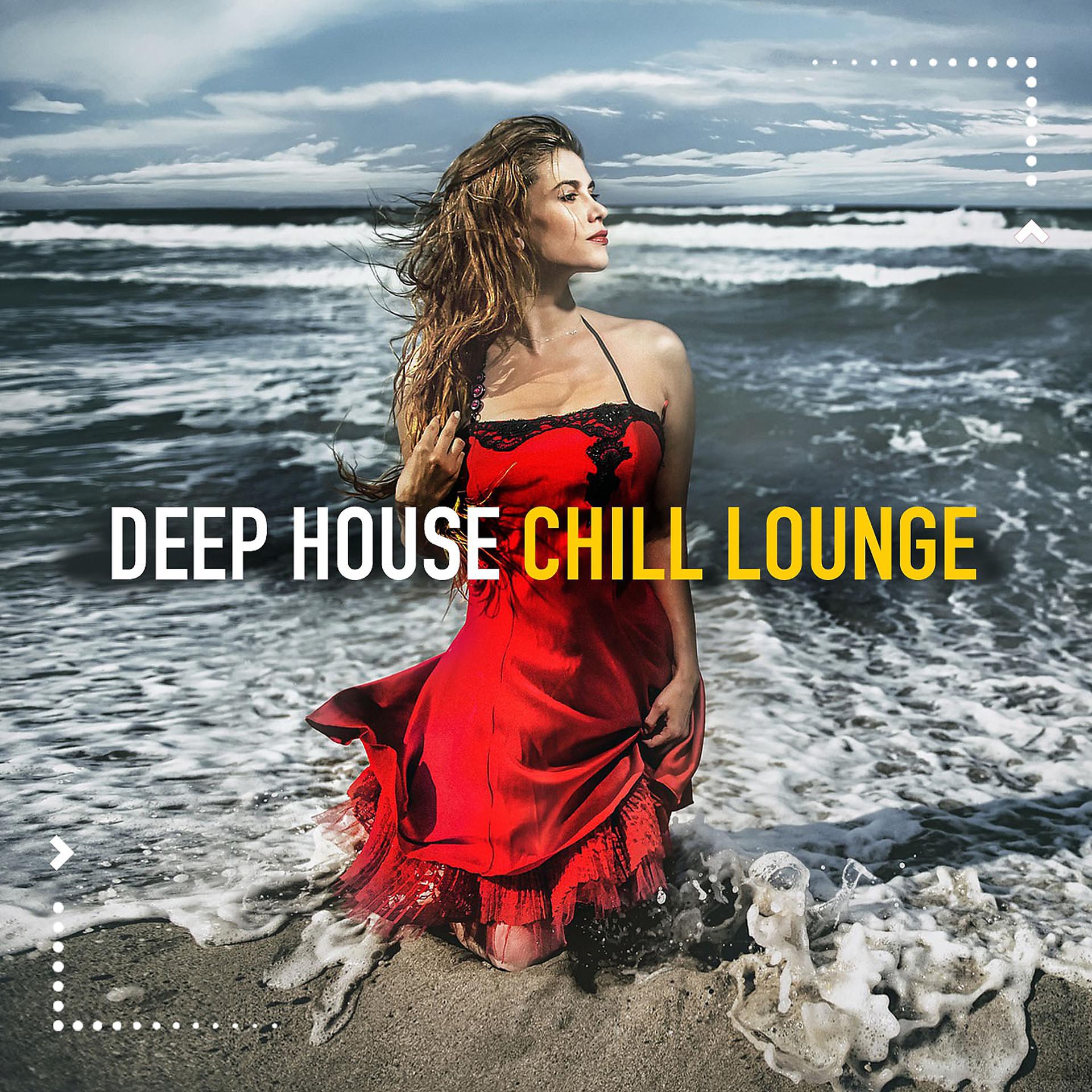 Постер альбома Deep House Chill Lounge