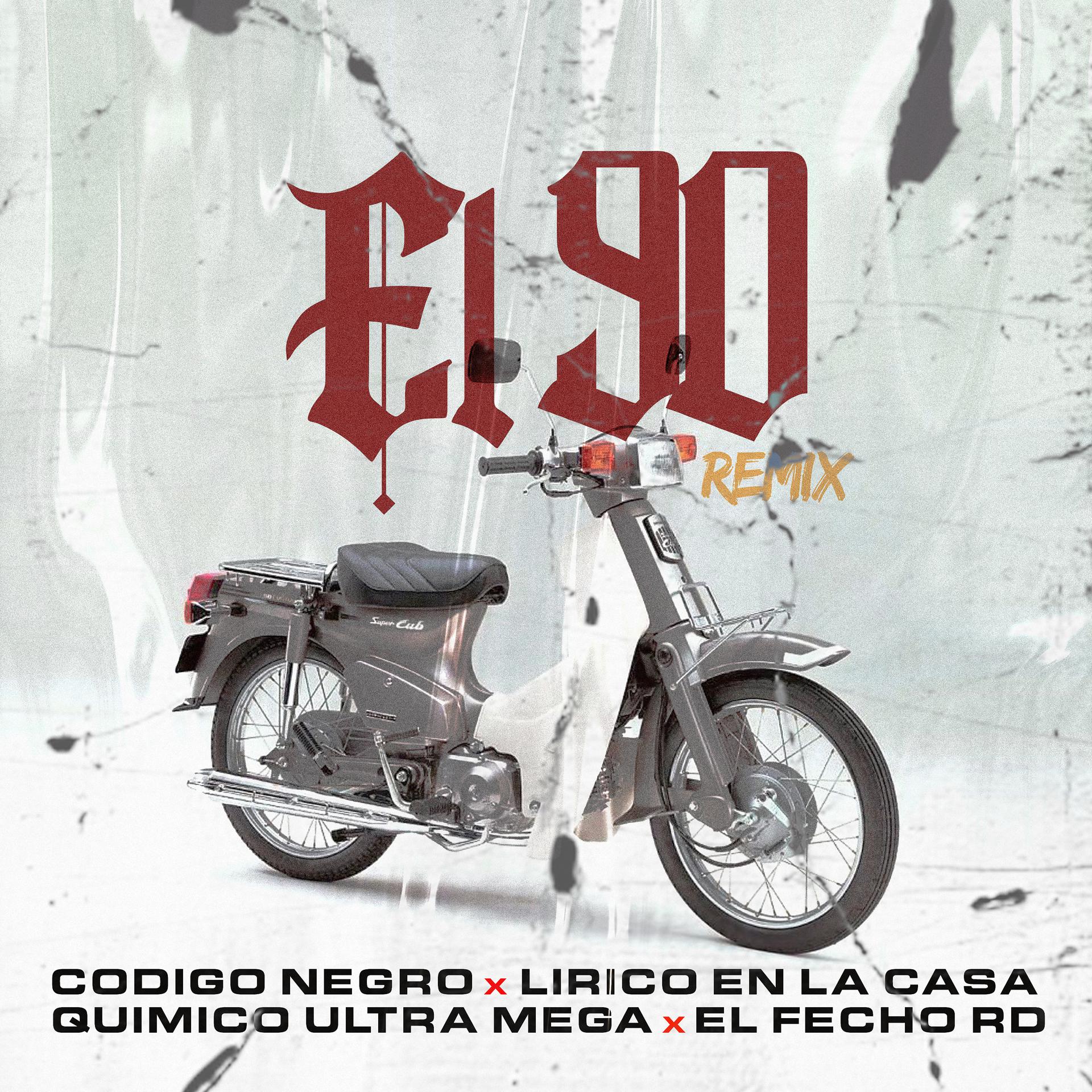 Постер альбома El 90 (Remix)