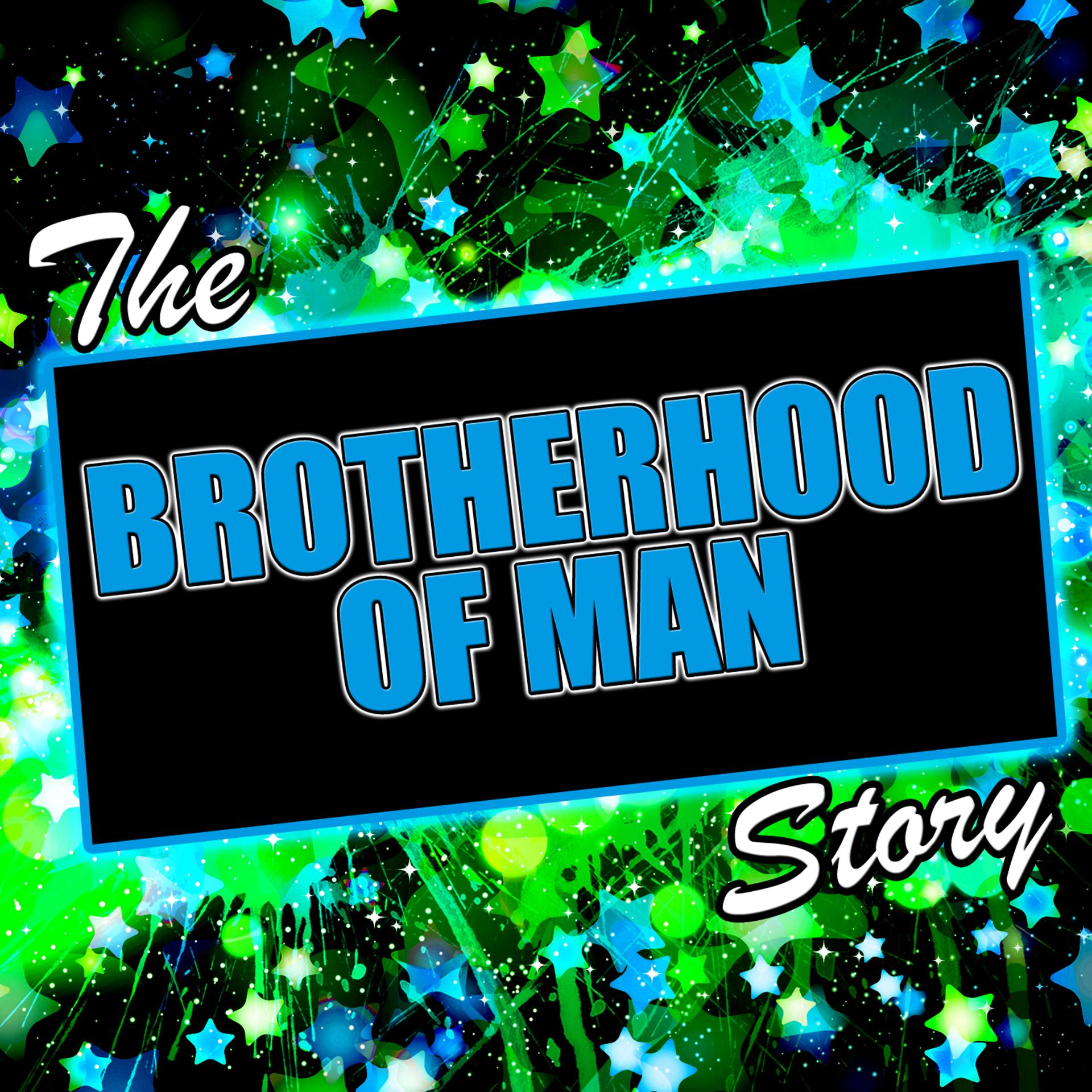 Постер альбома The Brotherhood of Man Story