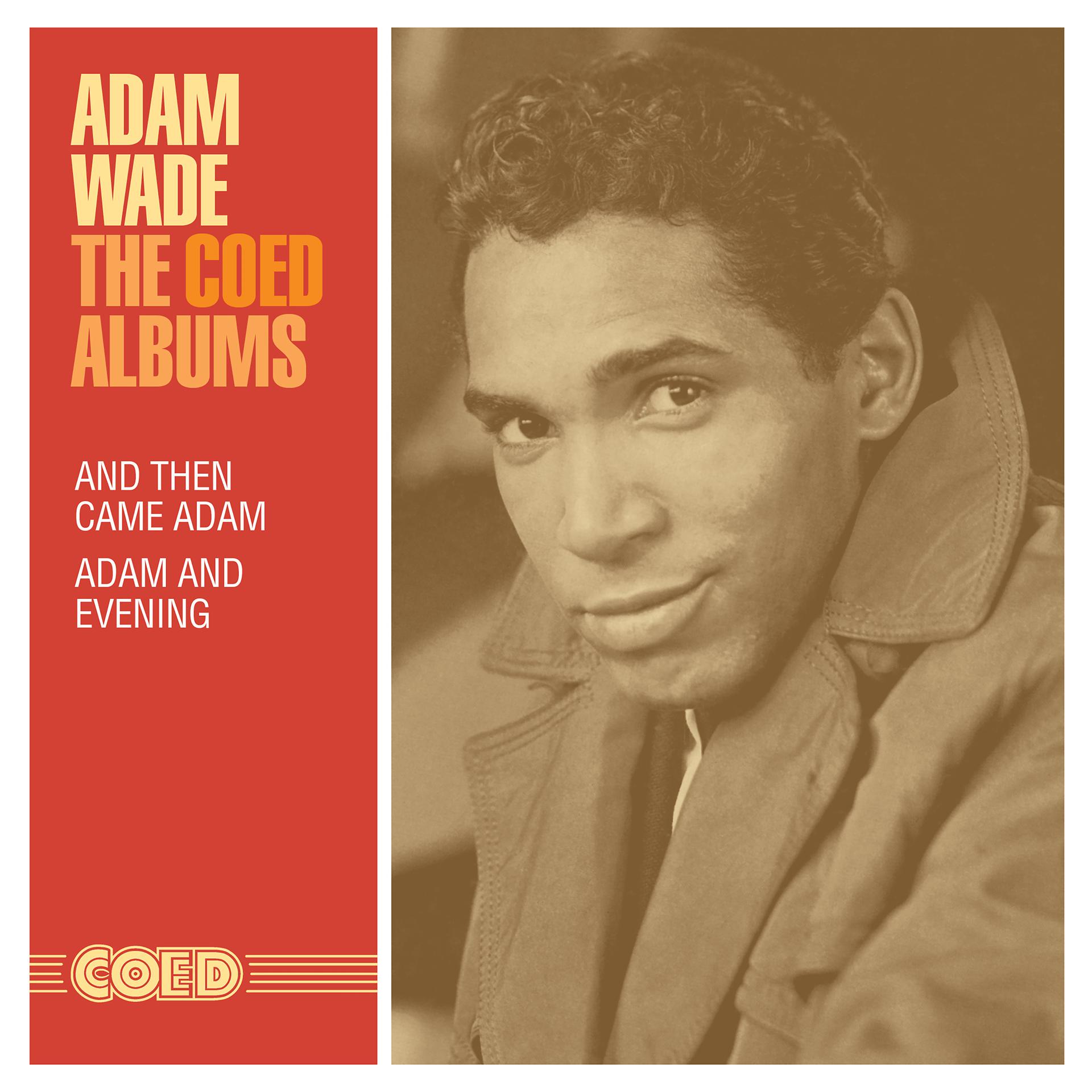 Постер альбома The Coed Albums: And Then Came Adam / Adam and Evening
