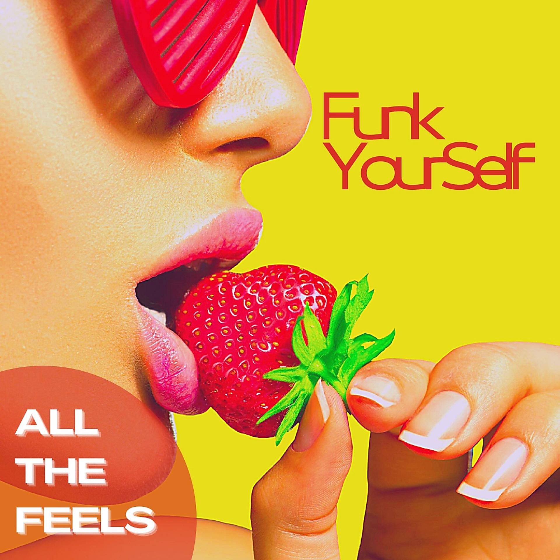 Постер альбома All The Feels