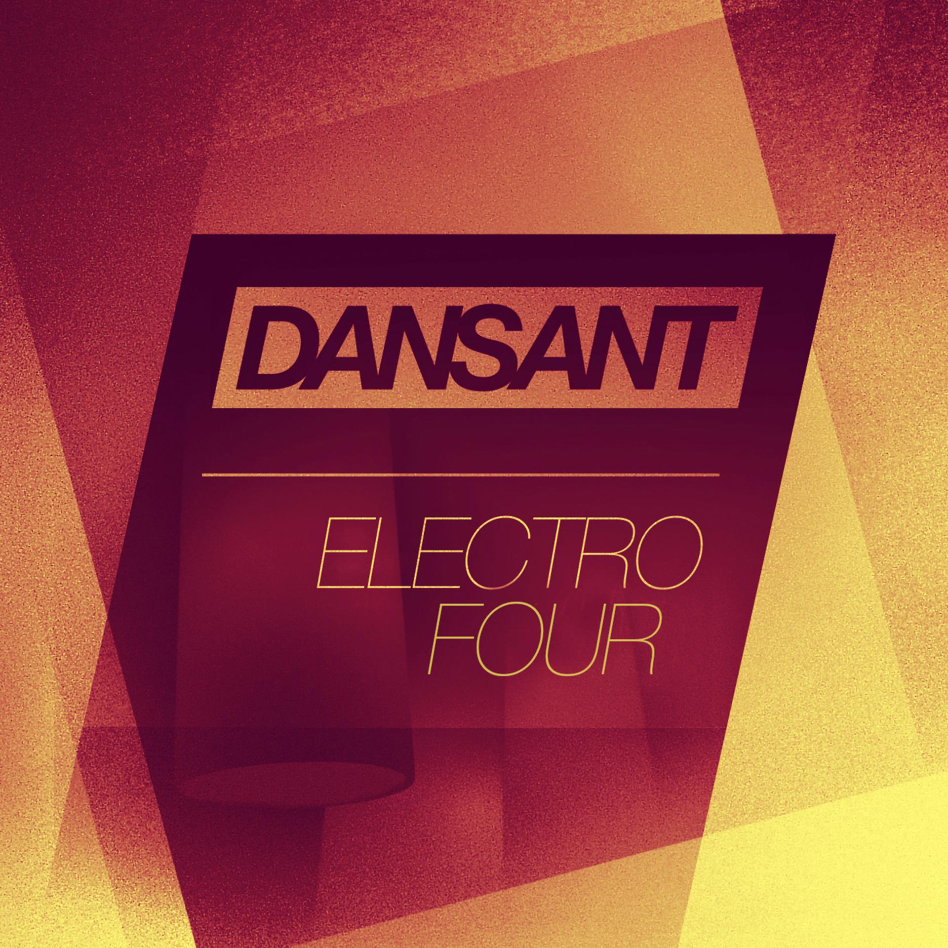 Постер альбома Dansant Electro Four