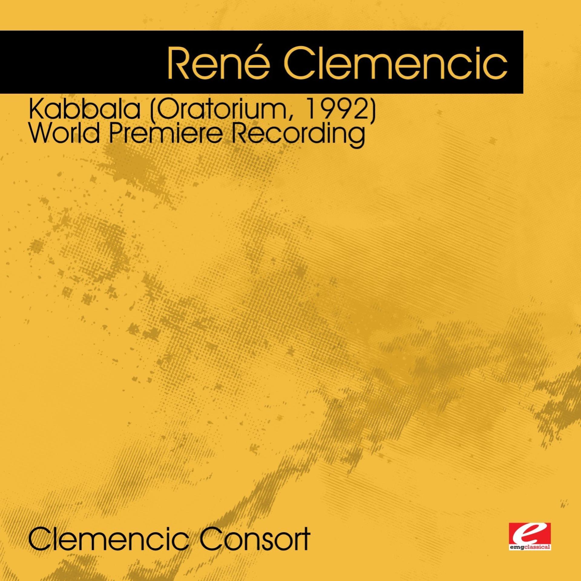 Постер альбома Clemencic: Kabbala (Oratorium, 1992) - World Premiere Recording (Digitally Remastered)