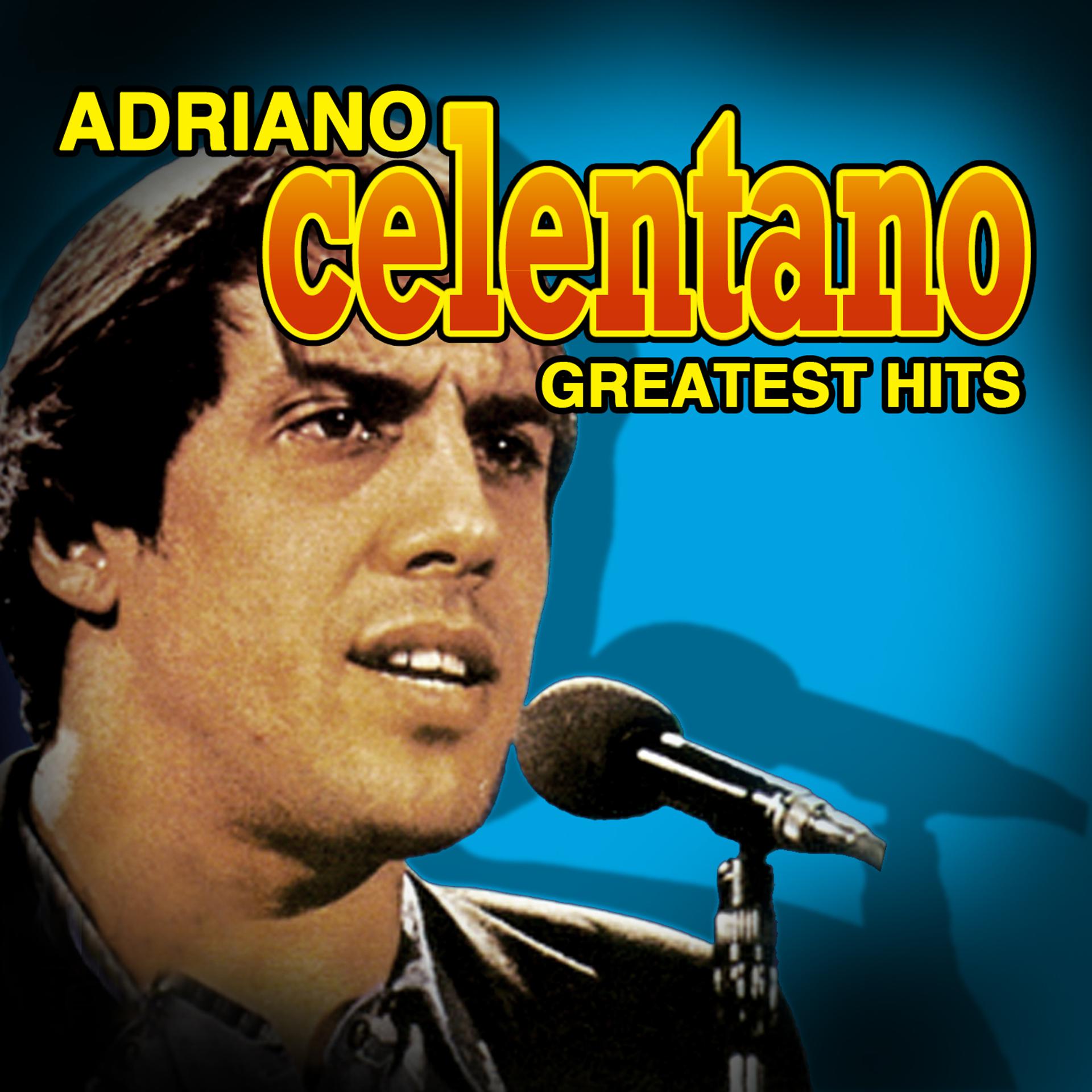 Постер альбома Adriano Celentano Greatest Hits