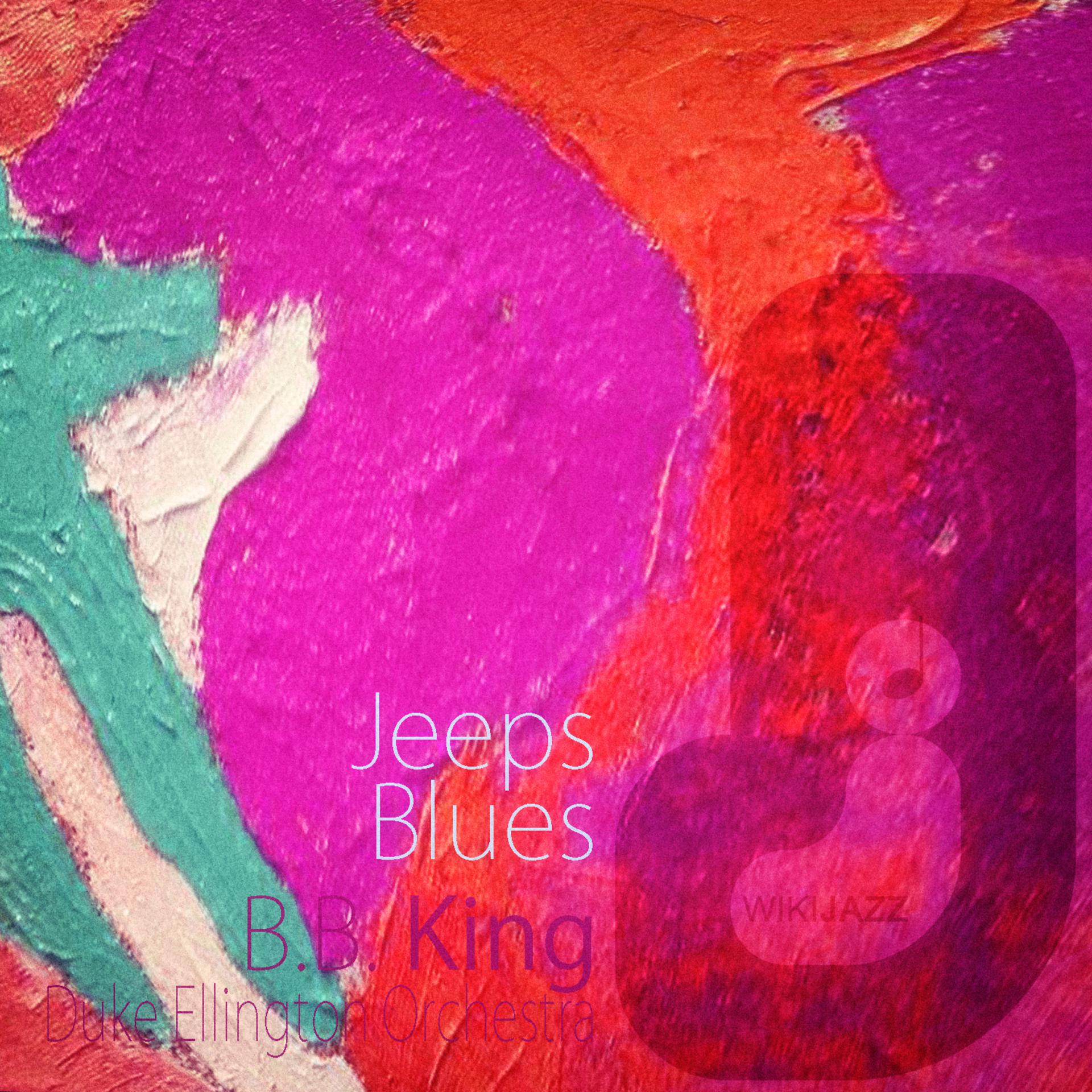 Постер альбома Jeeps Blues