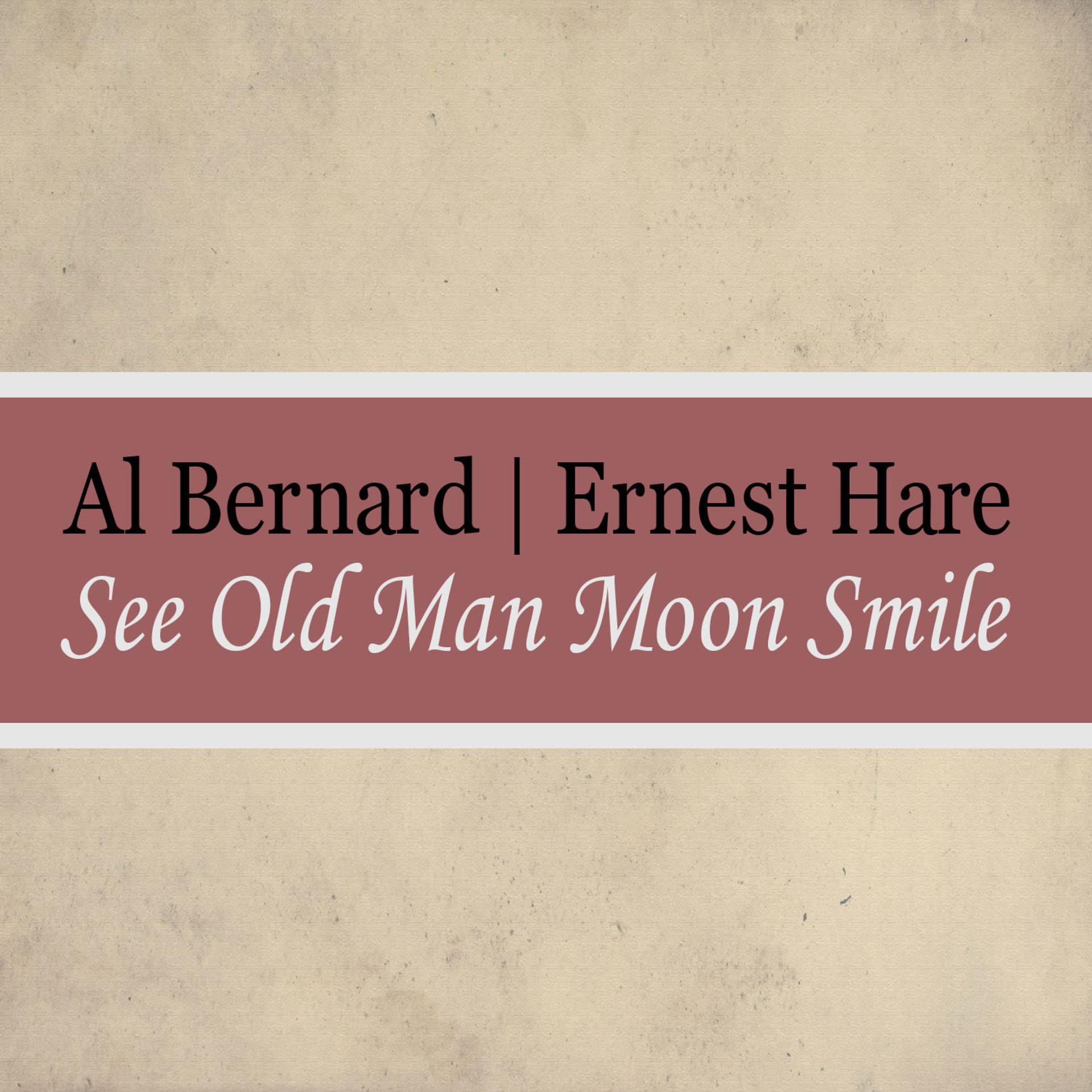 Постер альбома See Old Man Moon Smile