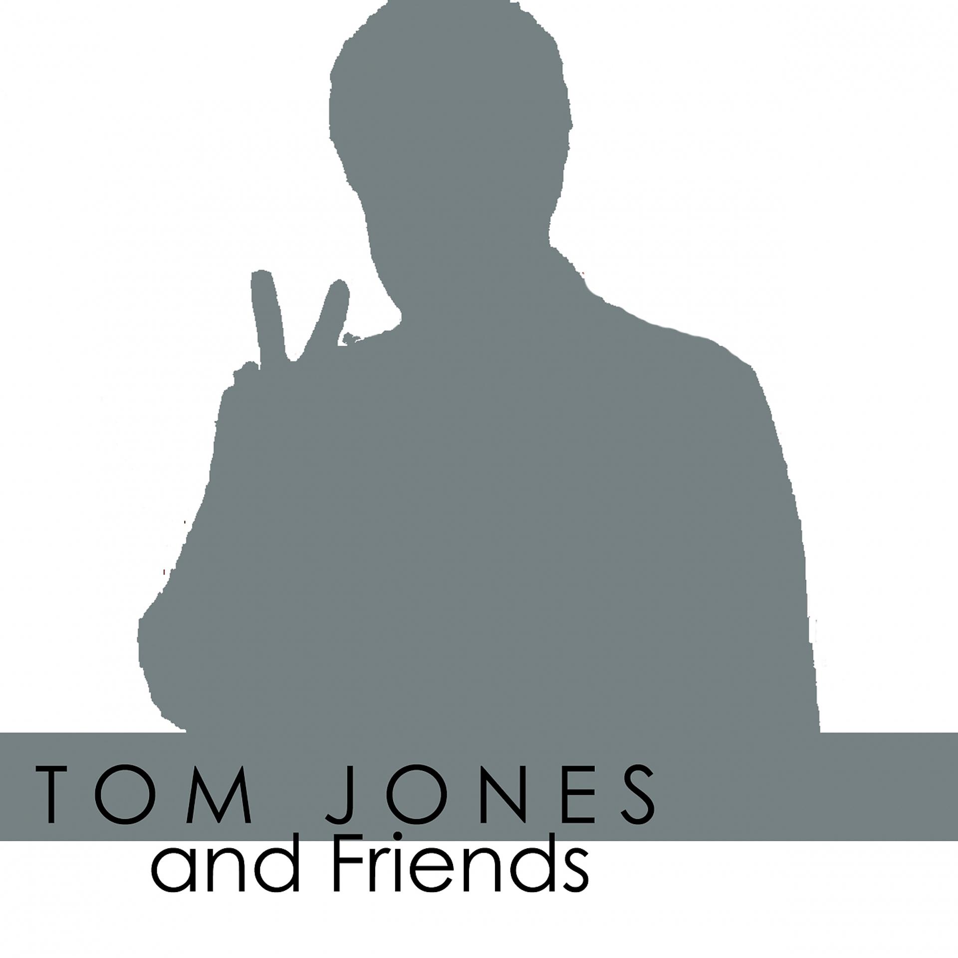 Постер альбома Tom Jones & Friends