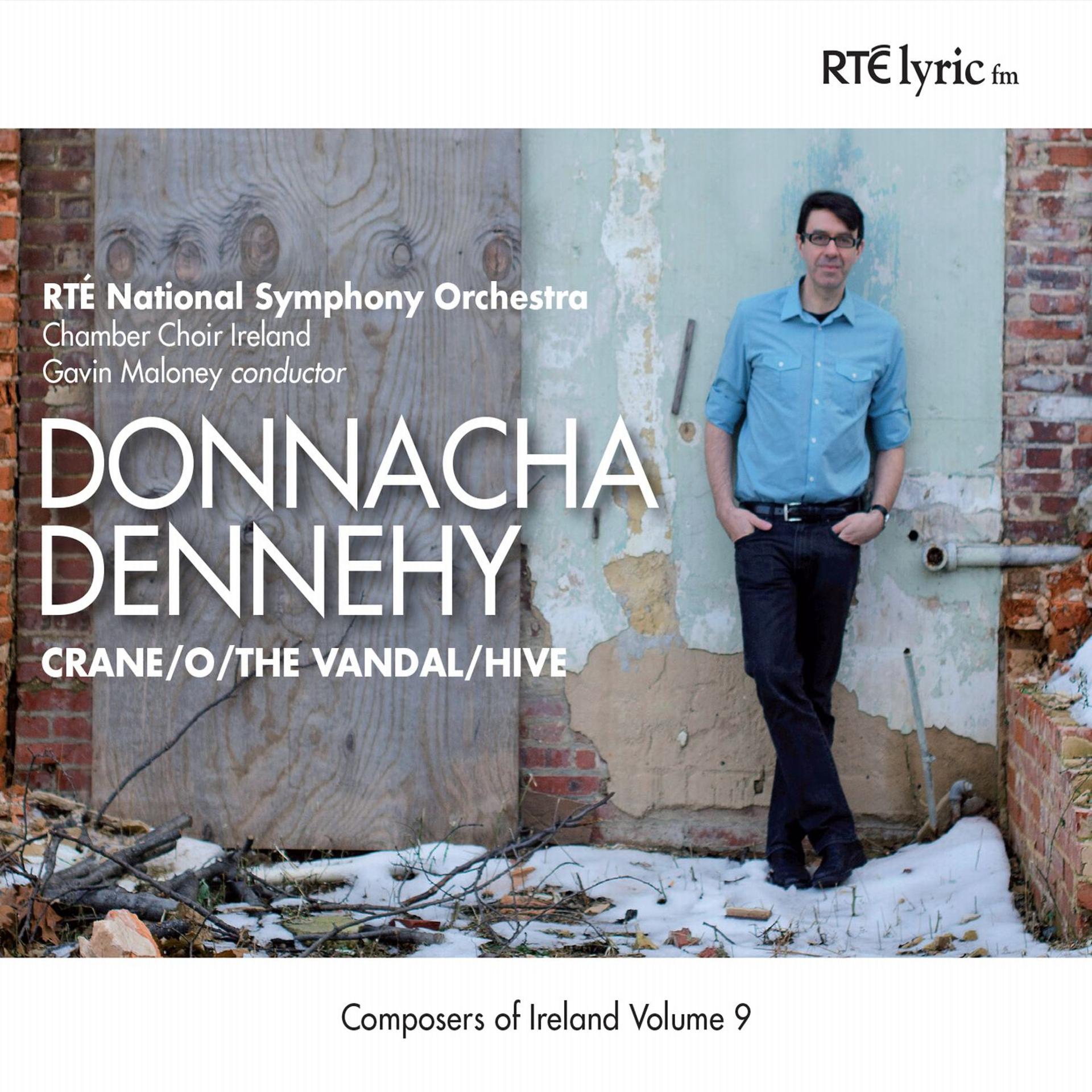 Постер альбома Donnacha Dennehy (Composers of Ireland Series Volume 9)