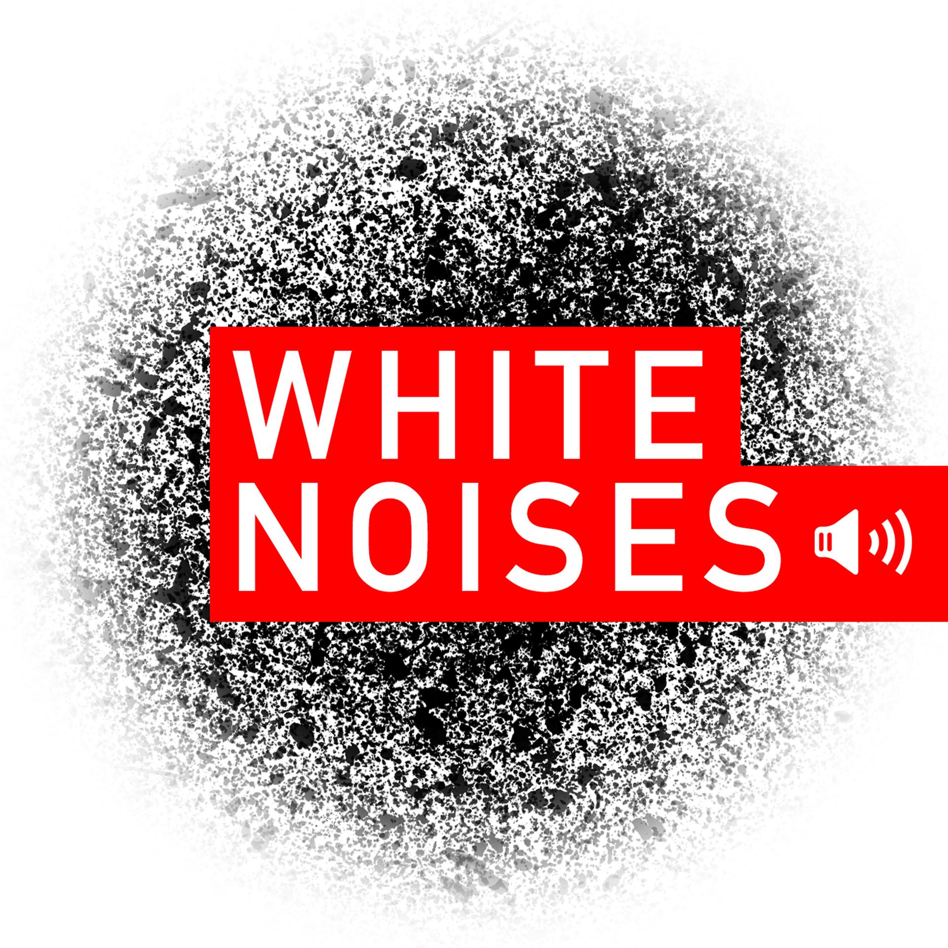 Постер альбома White Noises