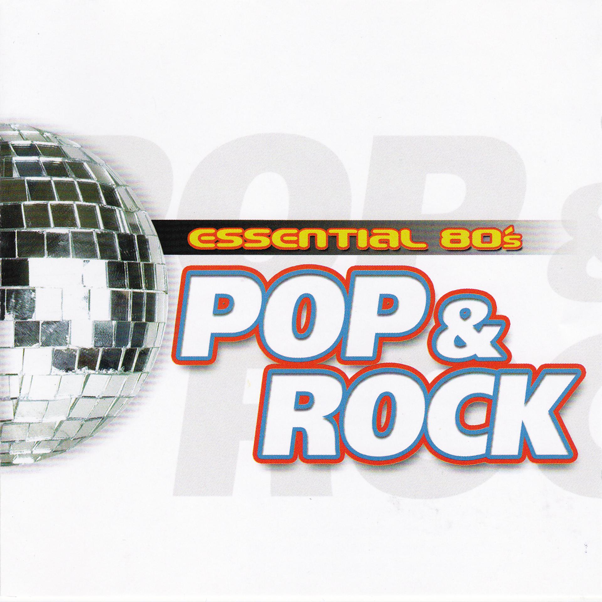 Постер альбома Essential 80's Pop & Rock