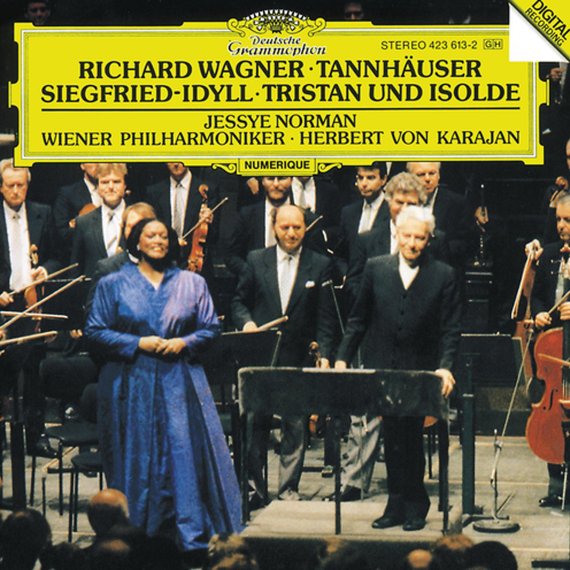 Постер альбома Wagner: Tannhäuser Overture; Siegfried-Idyll; Tristan und Isolde
