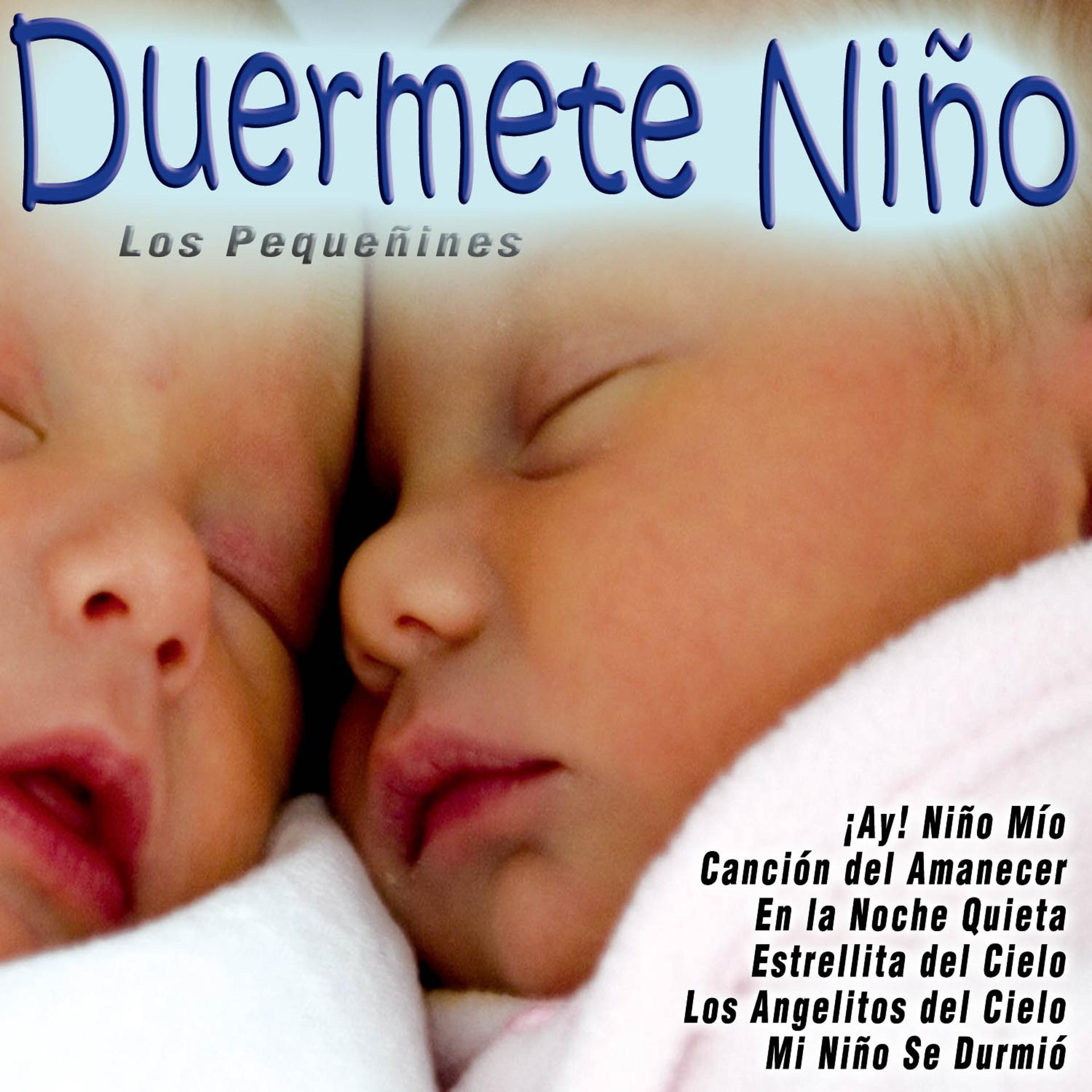 Постер альбома Duermete Niño