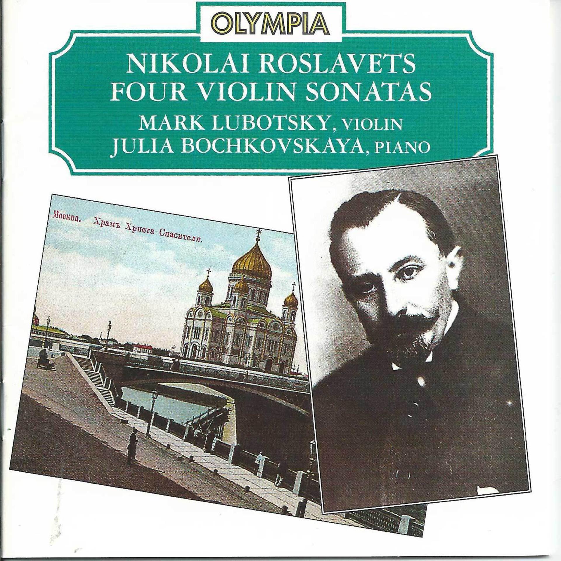Постер альбома Nikolai Roslavets: Four Violin Sonatas