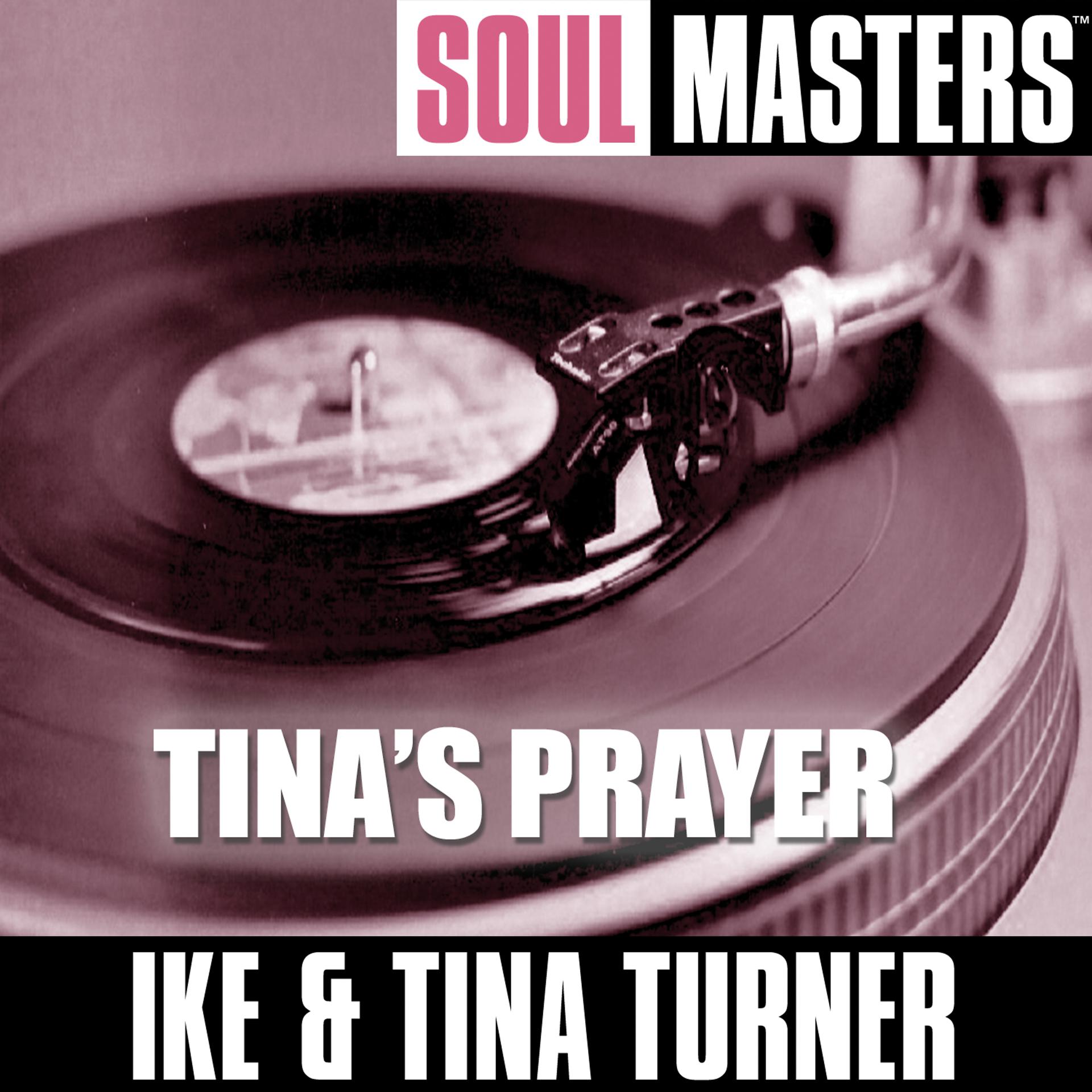 Постер альбома Soul Masters: Tina's Prayer
