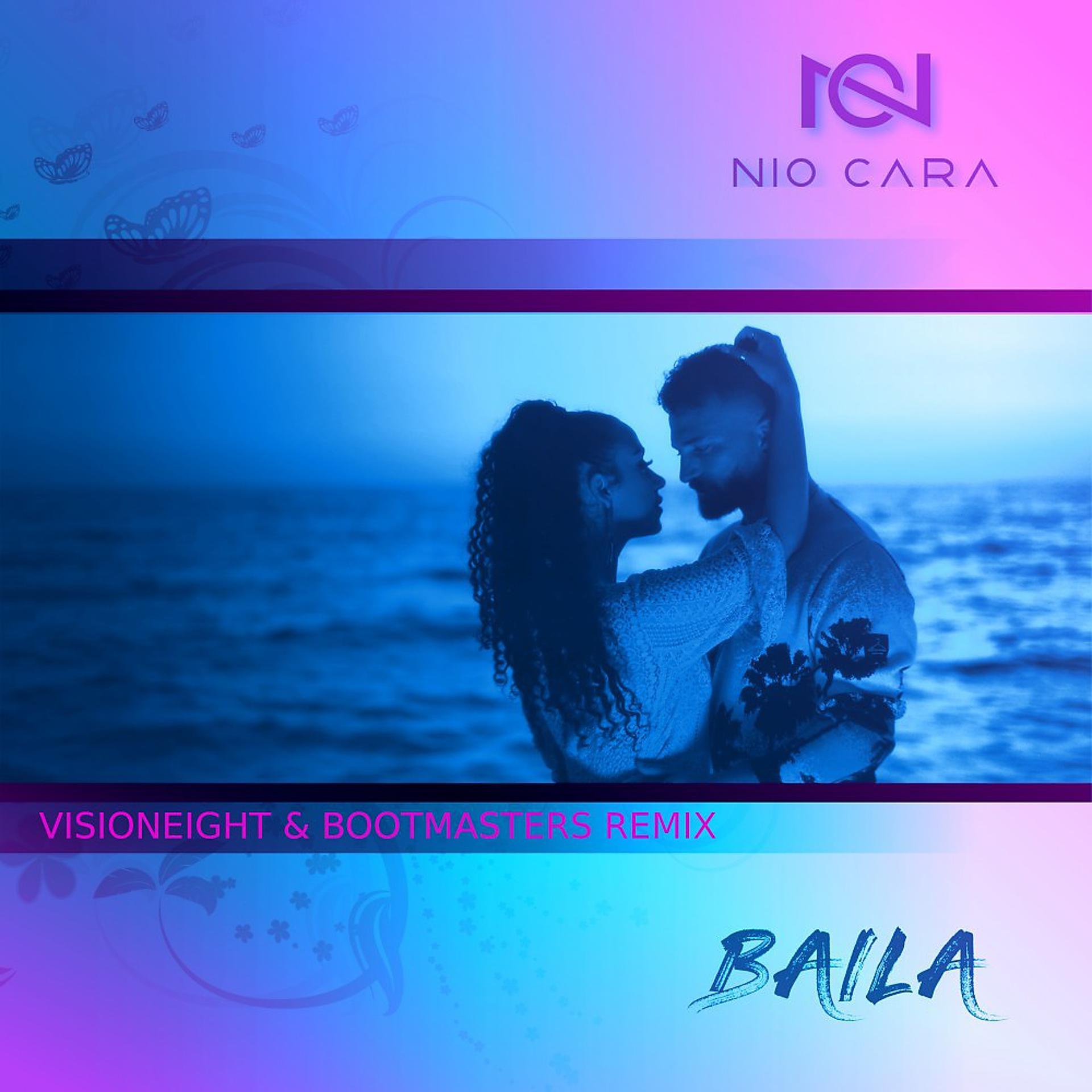 Постер альбома Baila (Visioneight & Bootmasters Remix)