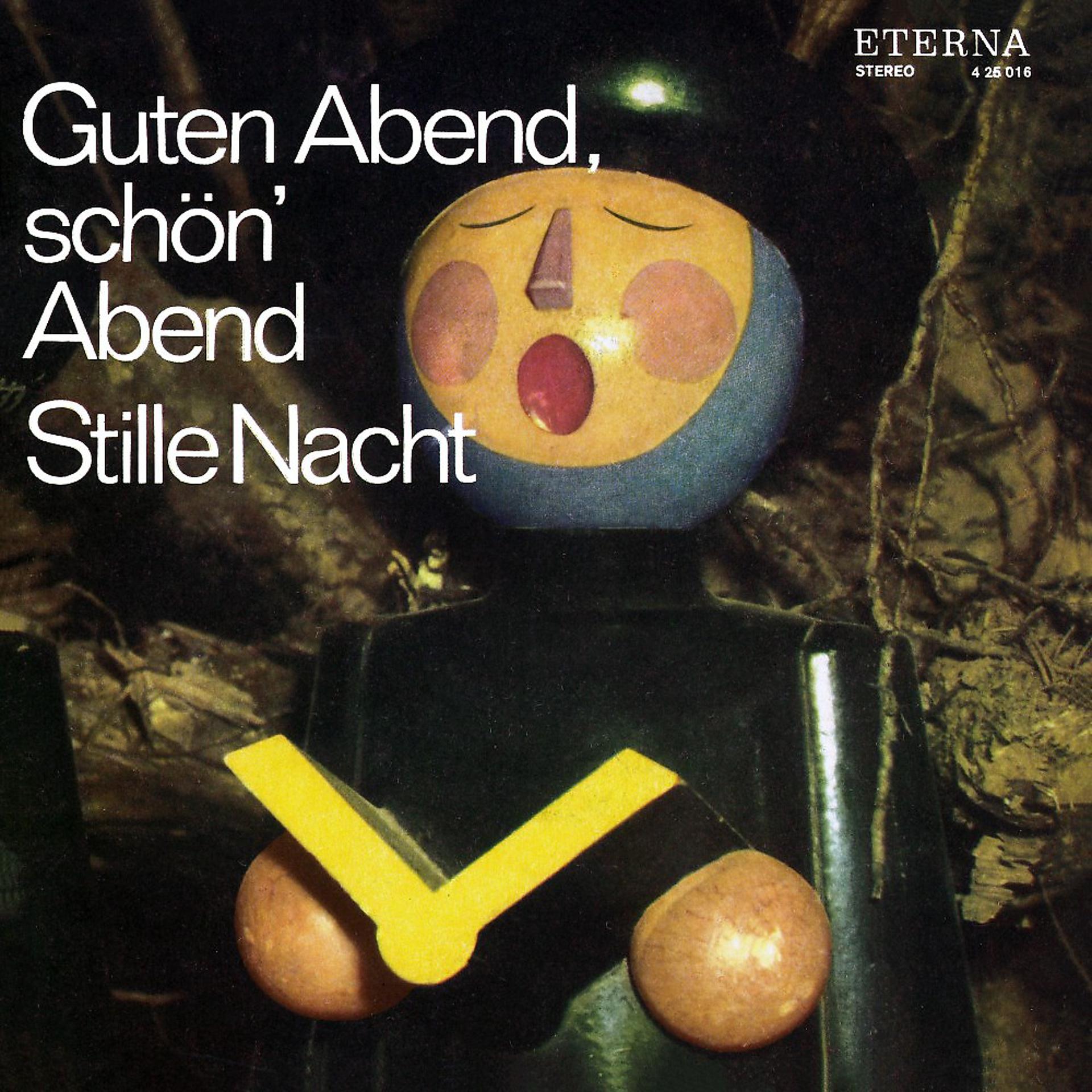Постер альбома Guten Abend, schön Abend / Stille Nacht