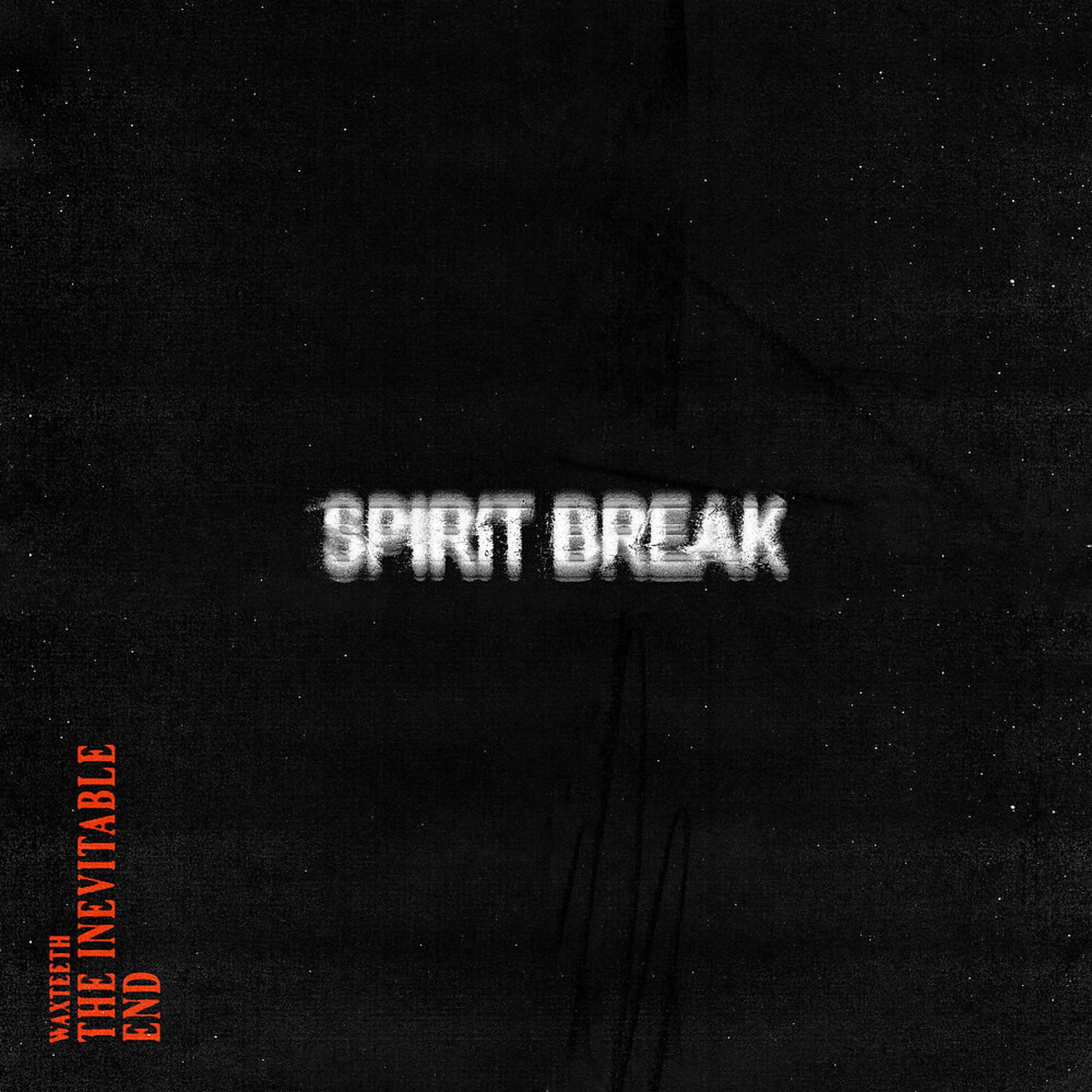 Постер альбома Spirit Break