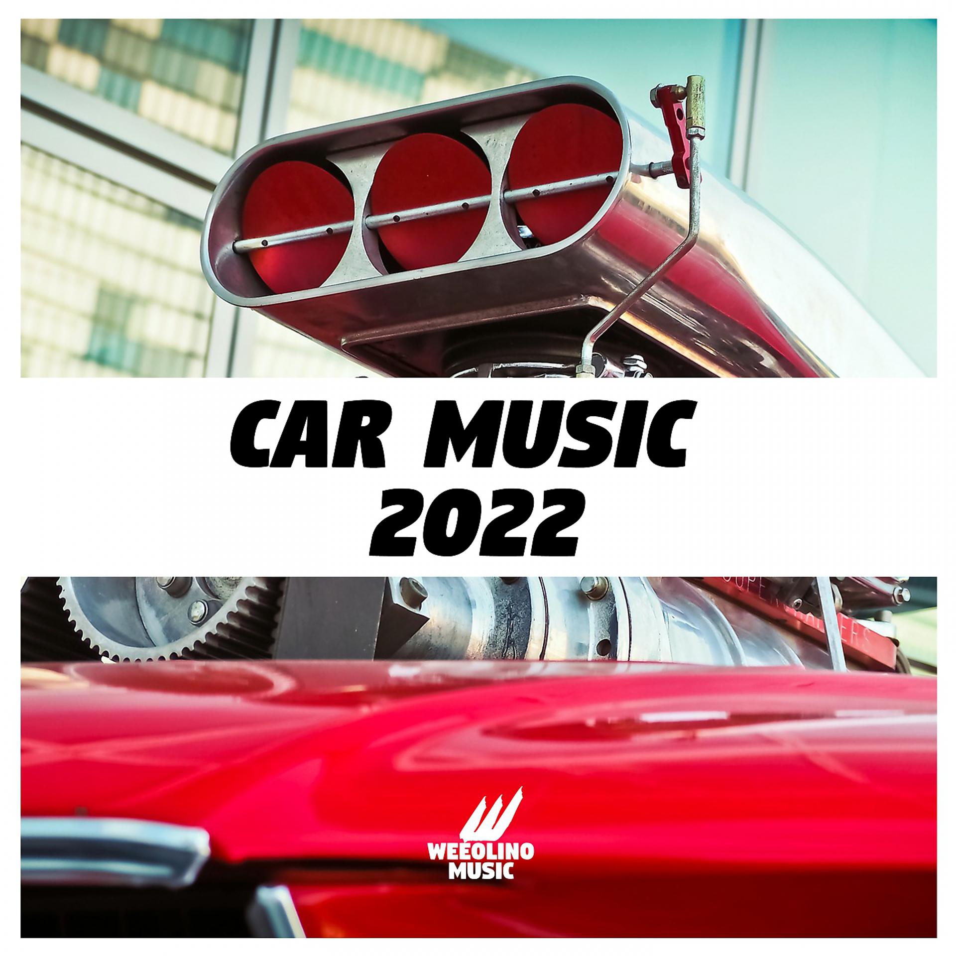 Постер альбома Car Music 2022