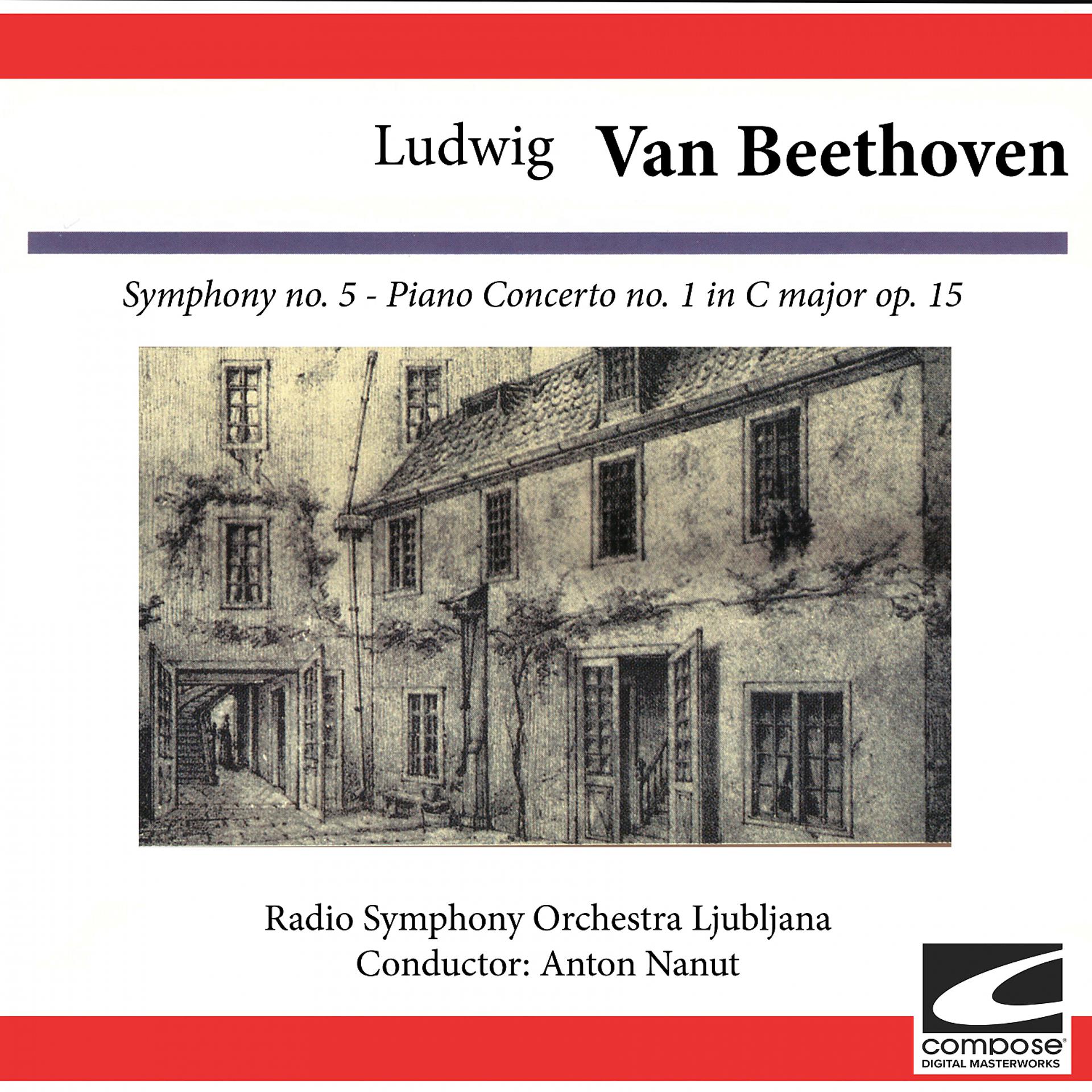 Постер альбома Ludwig van Beethoven: Symphony No. 5 - Piano Concerto No. 1