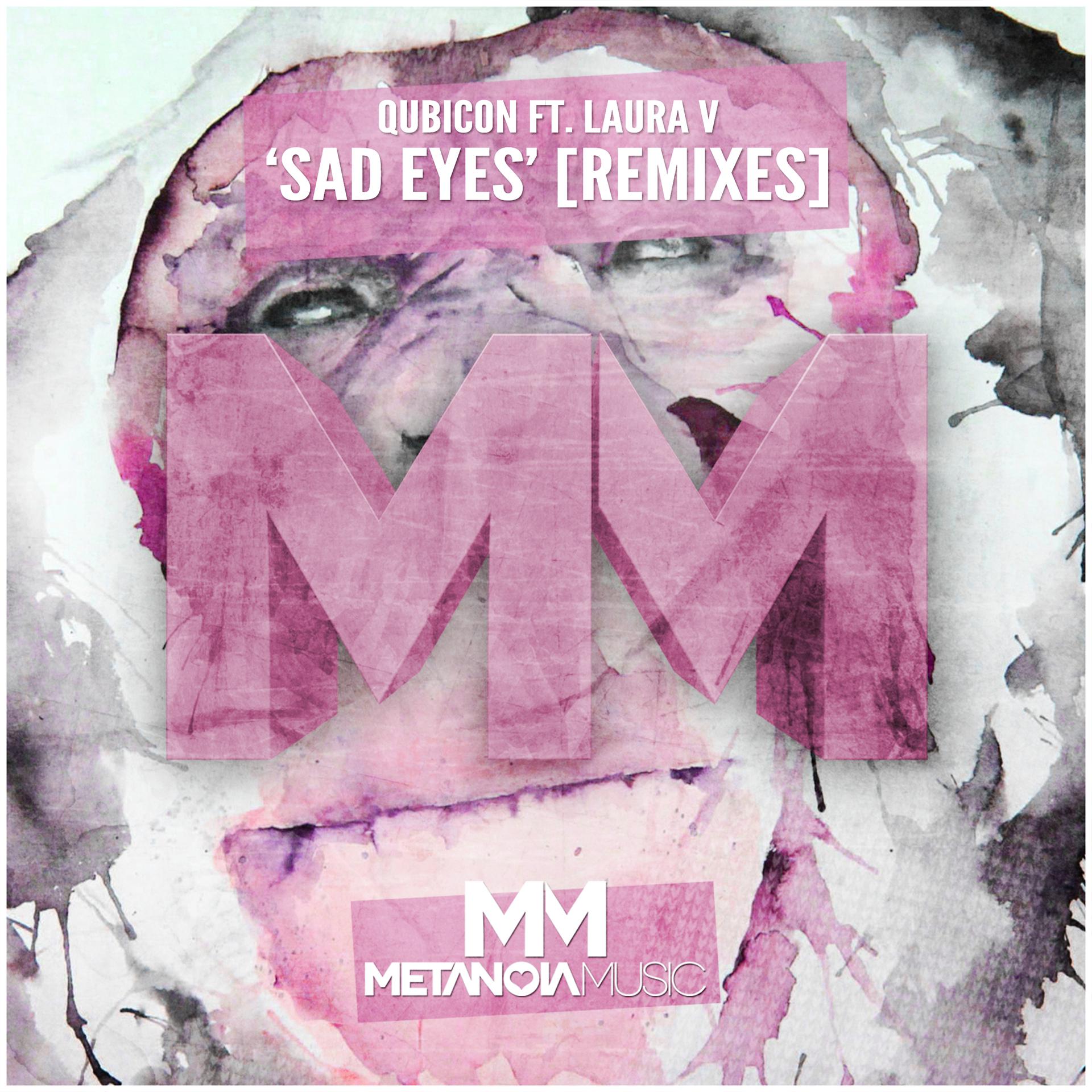 Постер альбома Sad Eyes (Remixes)