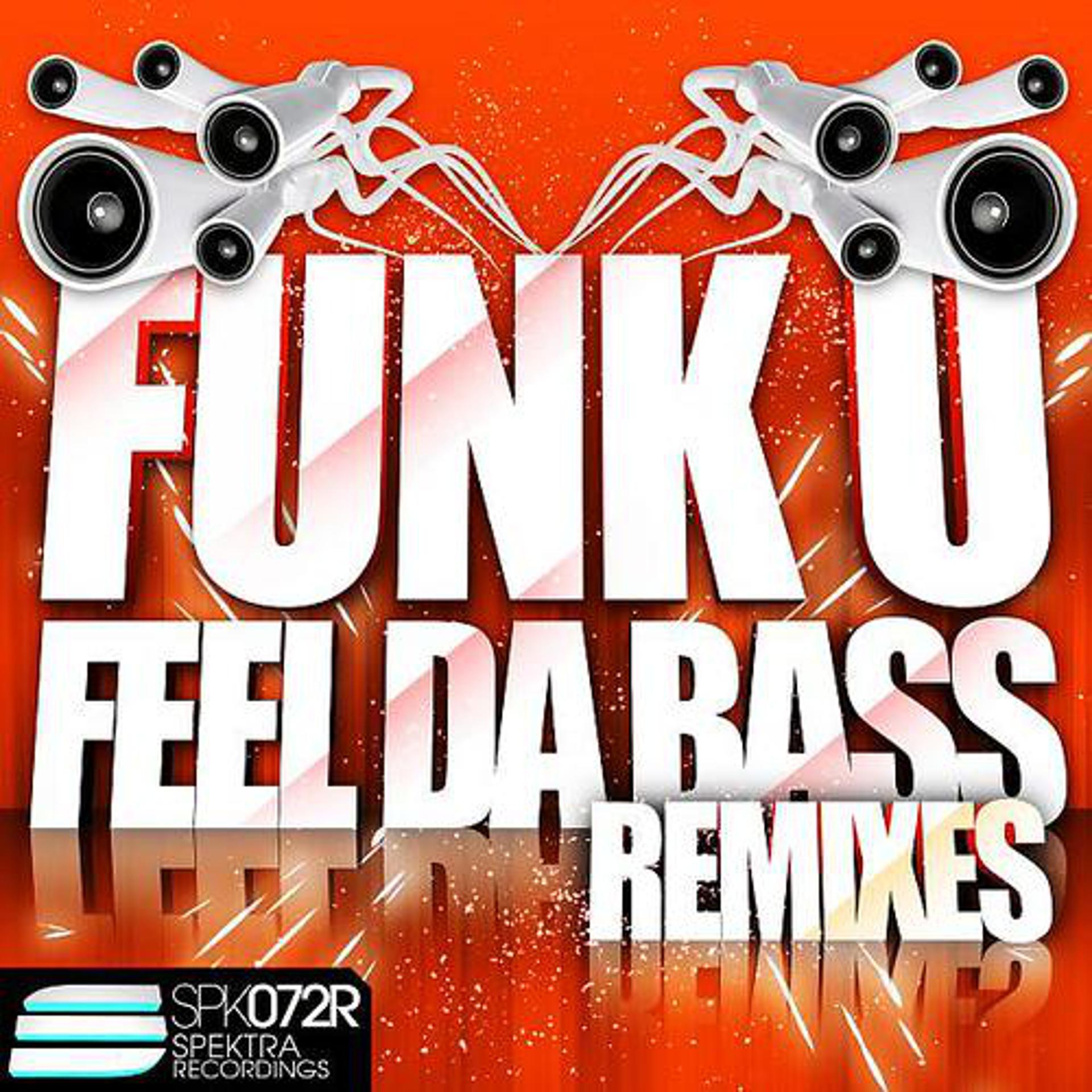 Постер альбома Feel da bass (Remixes)