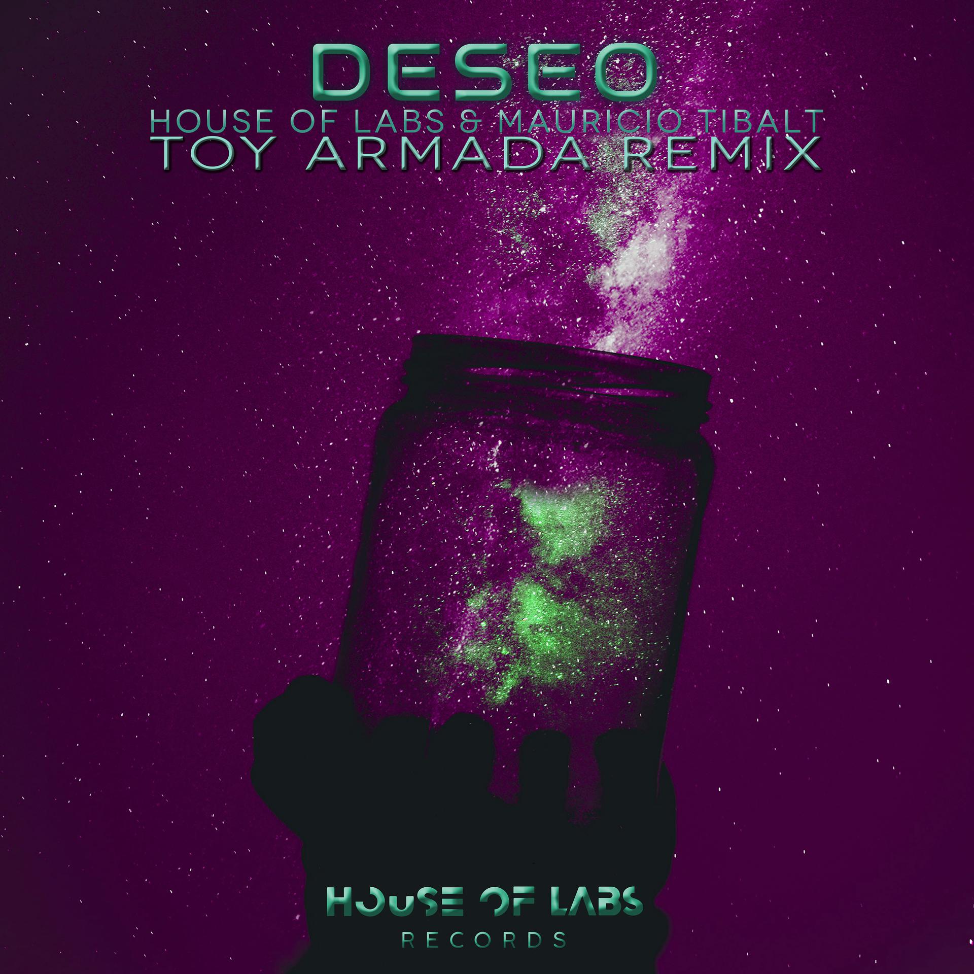 Постер альбома Deseo (Toy Armada Remix)