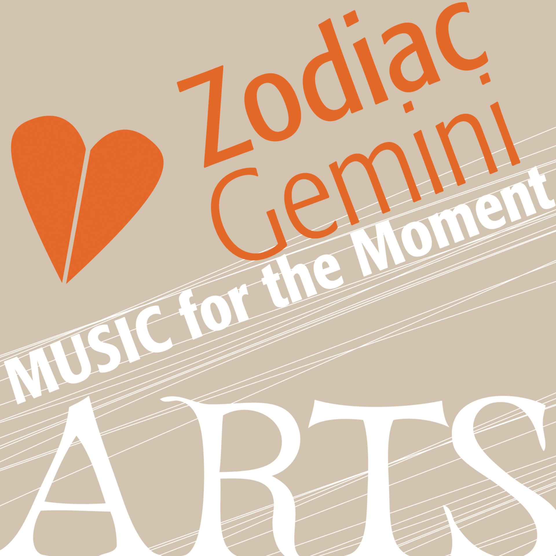 Постер альбома Music for the Moment: Zodiac Gemini
