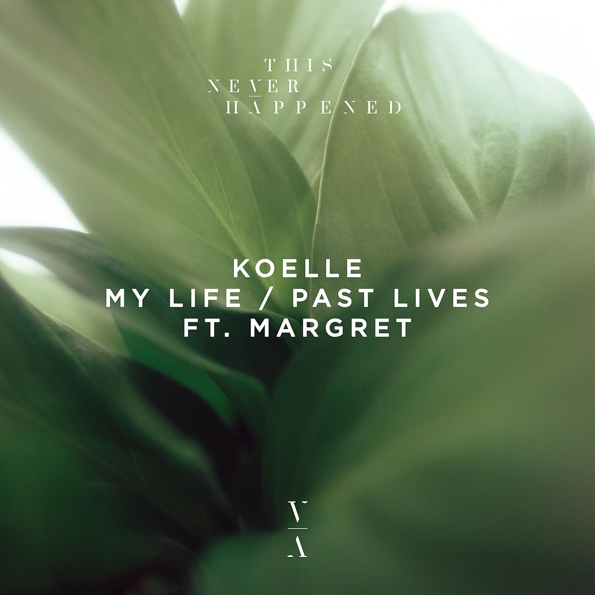 Постер альбома My Life / Past Lives