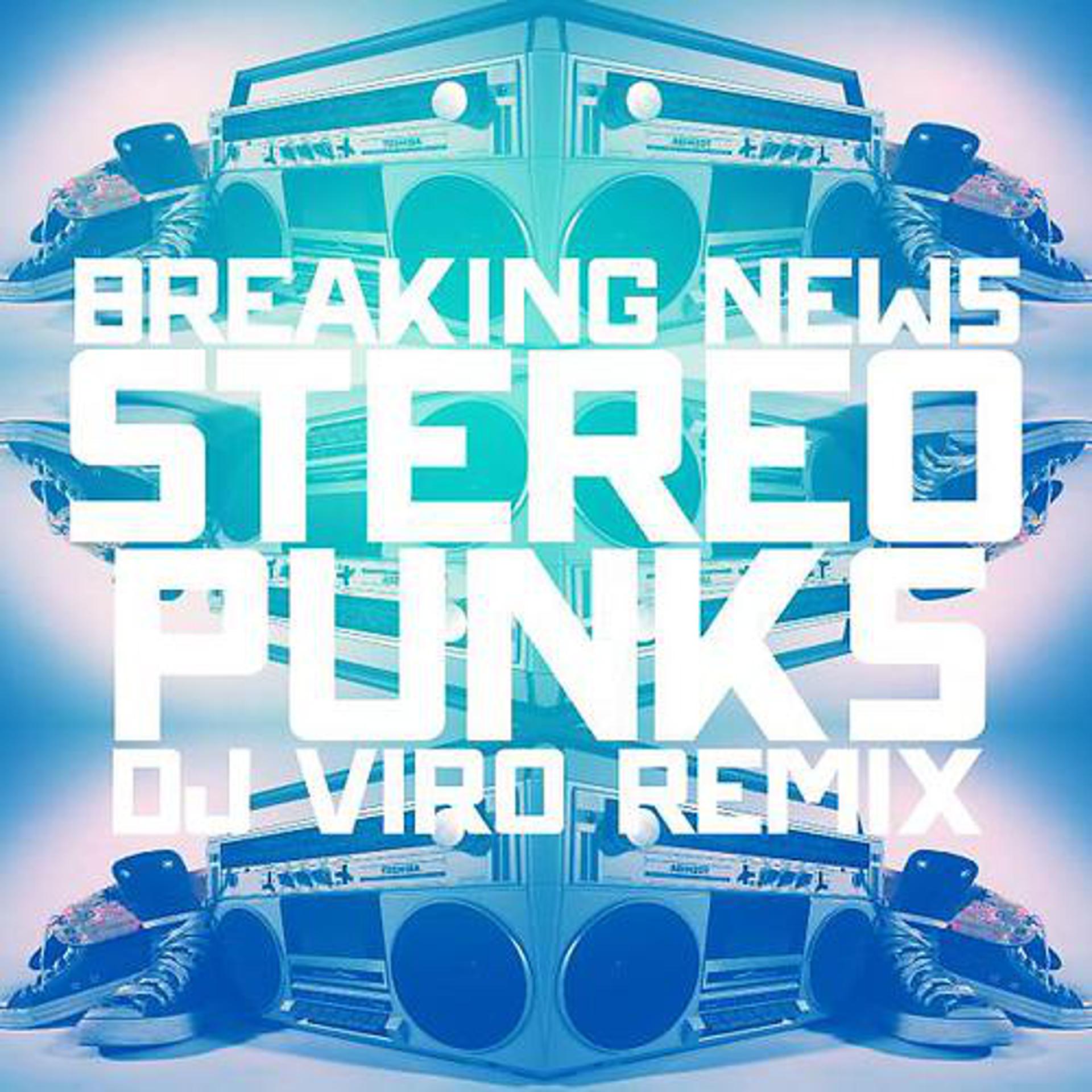 Постер альбома Stereo Punks