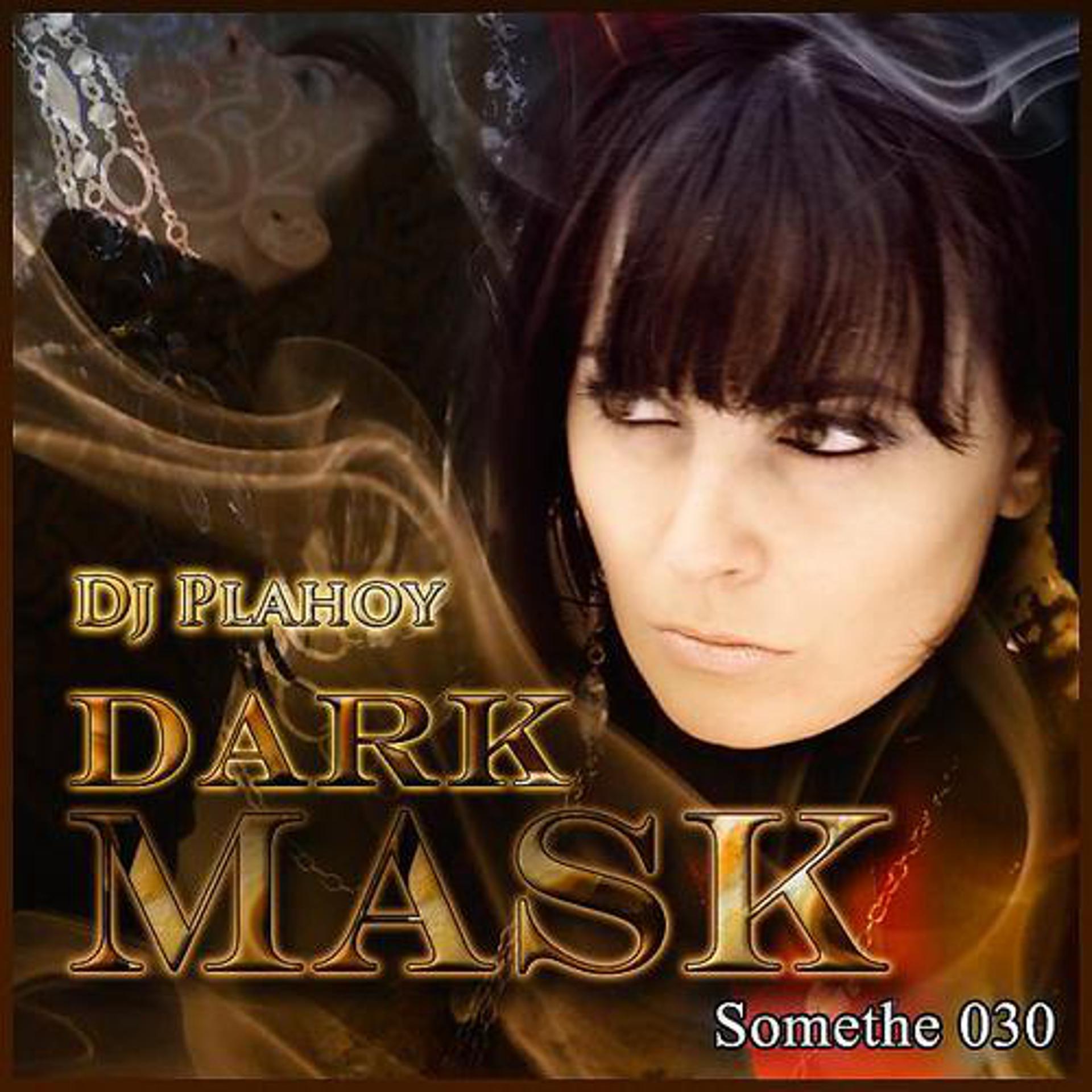 Постер альбома Dark Mask