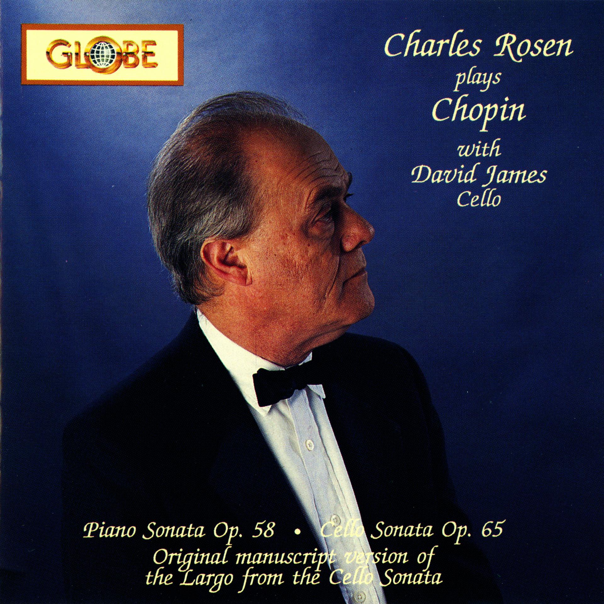 Постер альбома Charles Rosen Plays Chopin – Sonatas