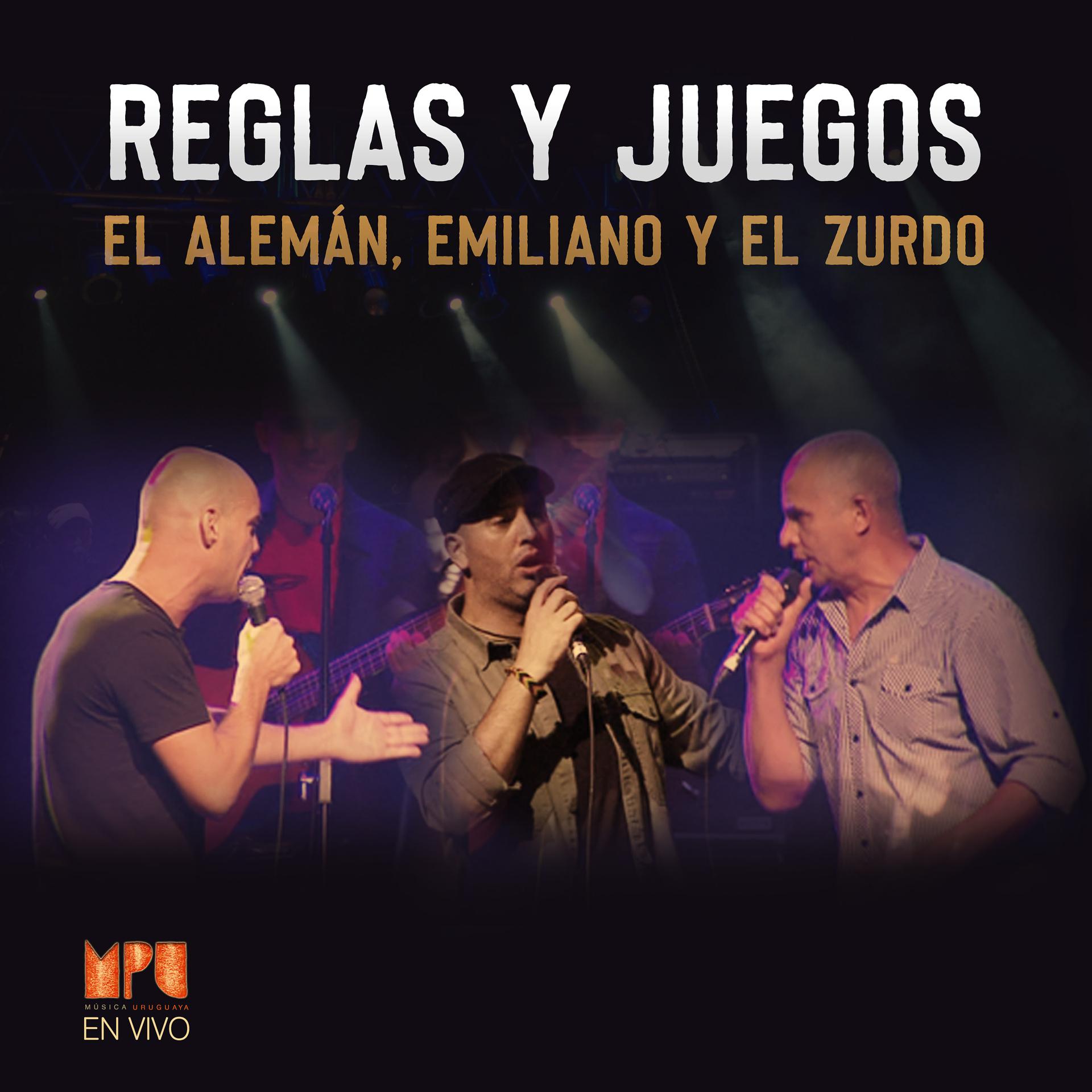 Постер альбома Reglas y Juegos (Mpu En Vivo)