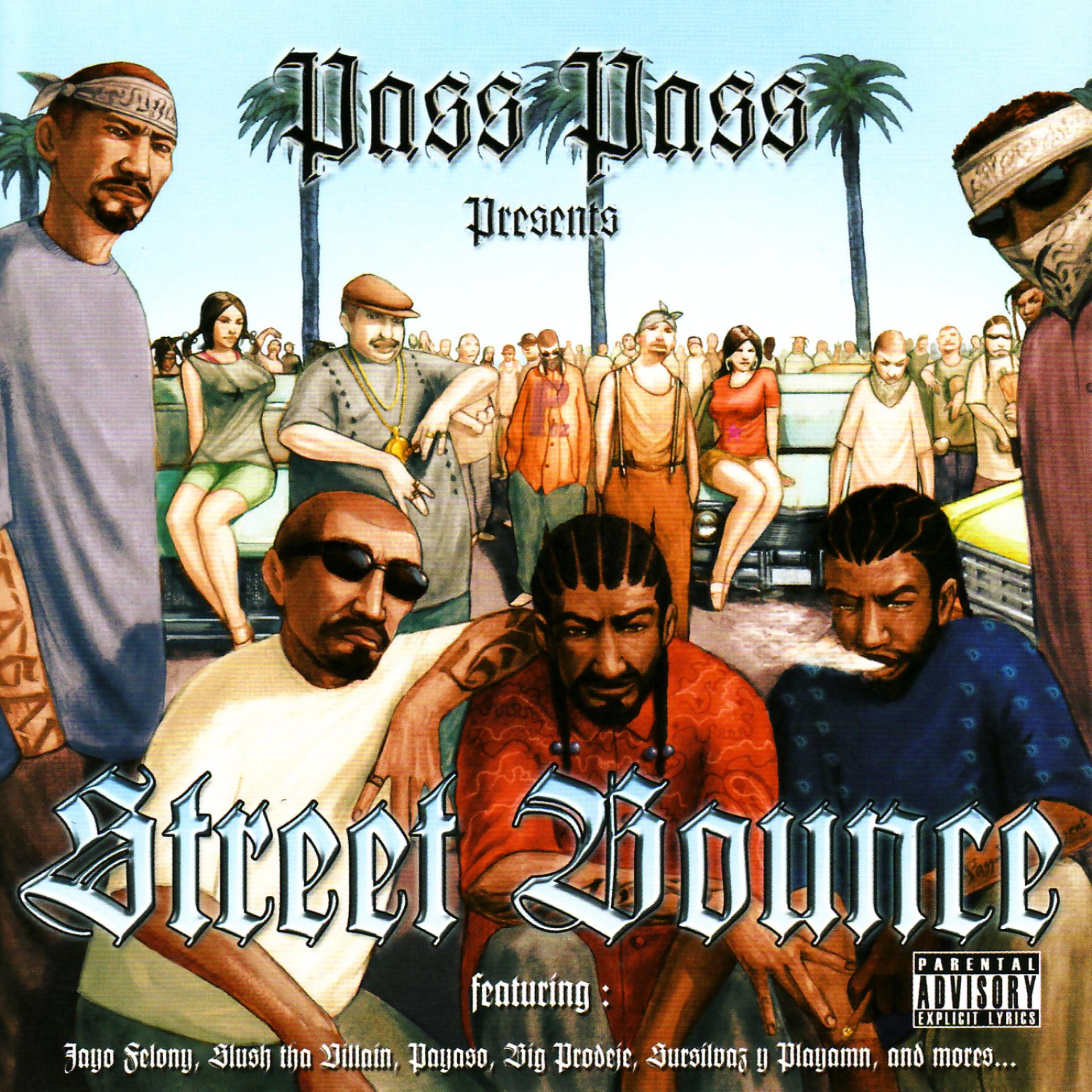 Постер альбома Pass Pass Presents Street Bounce