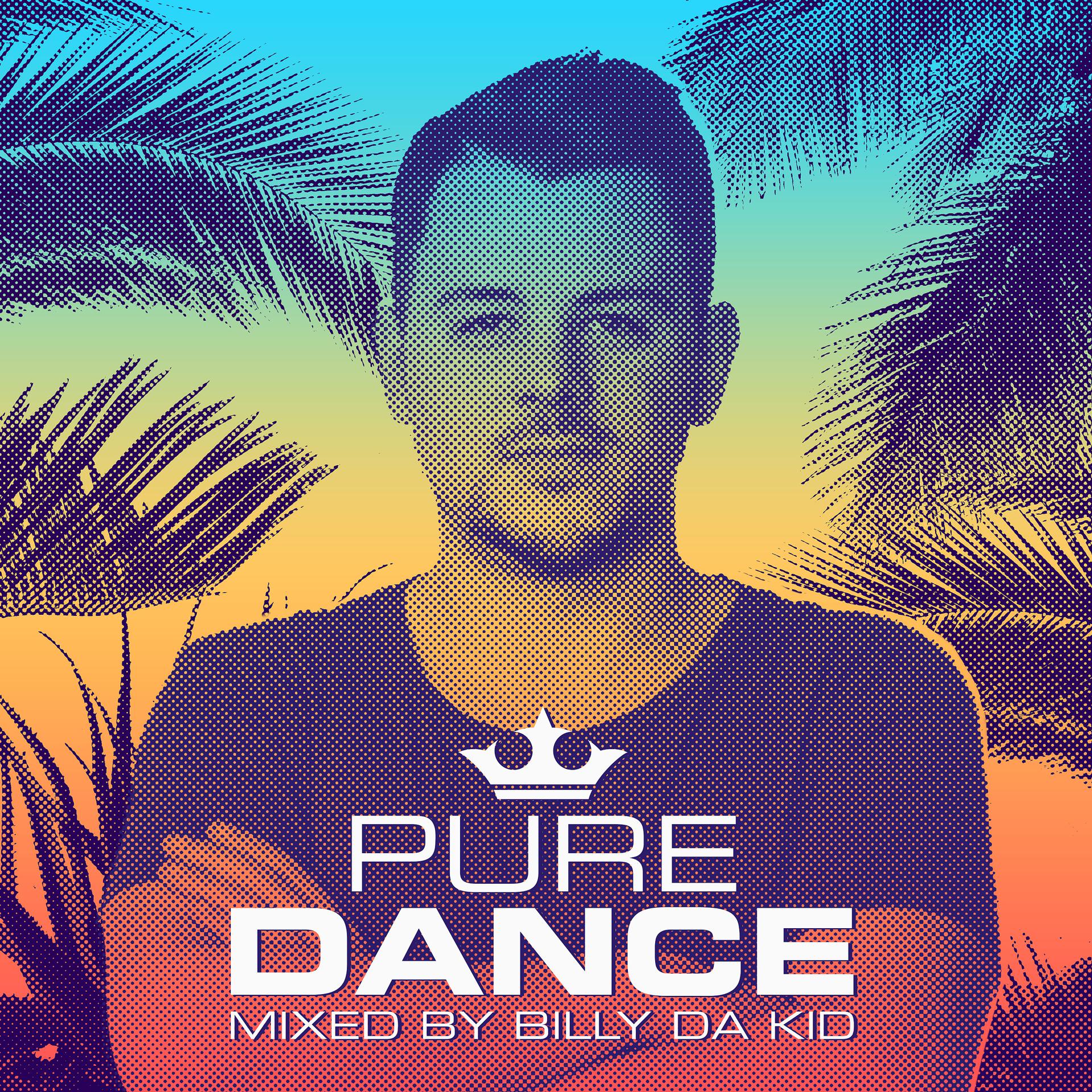 Постер альбома Pure Dance - Mixed by Billy da Kid