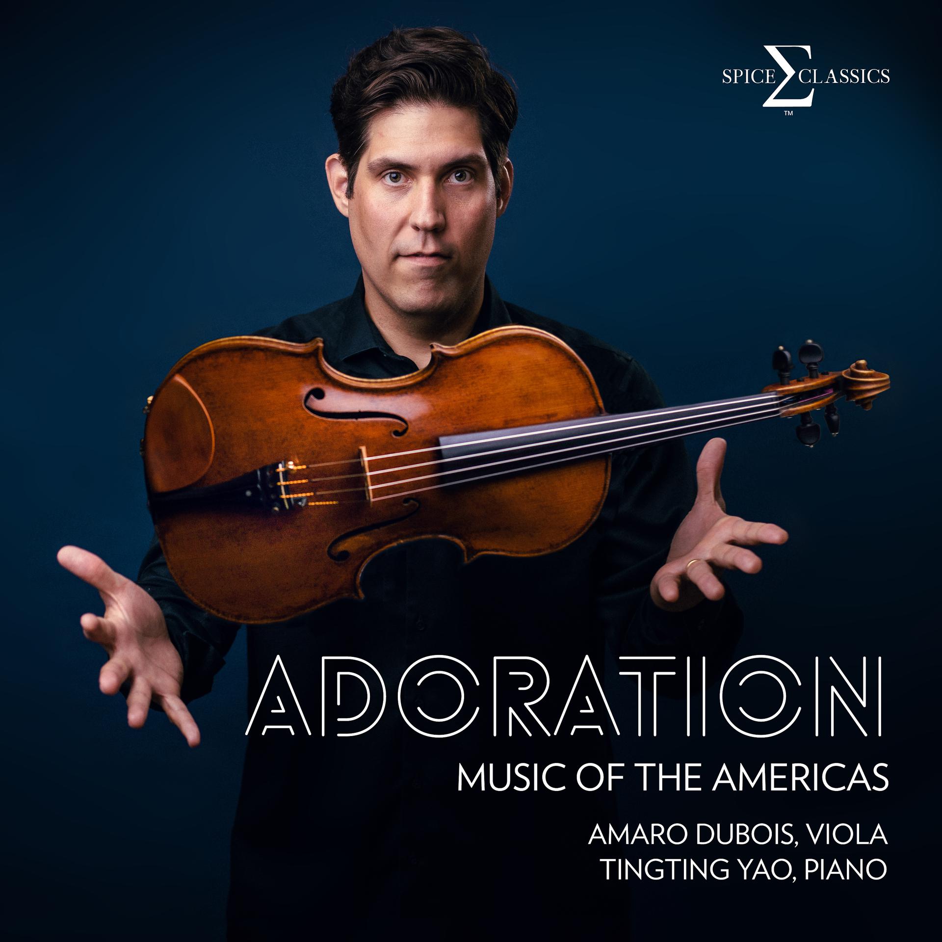 Постер альбома Adoration - Music of the Americas