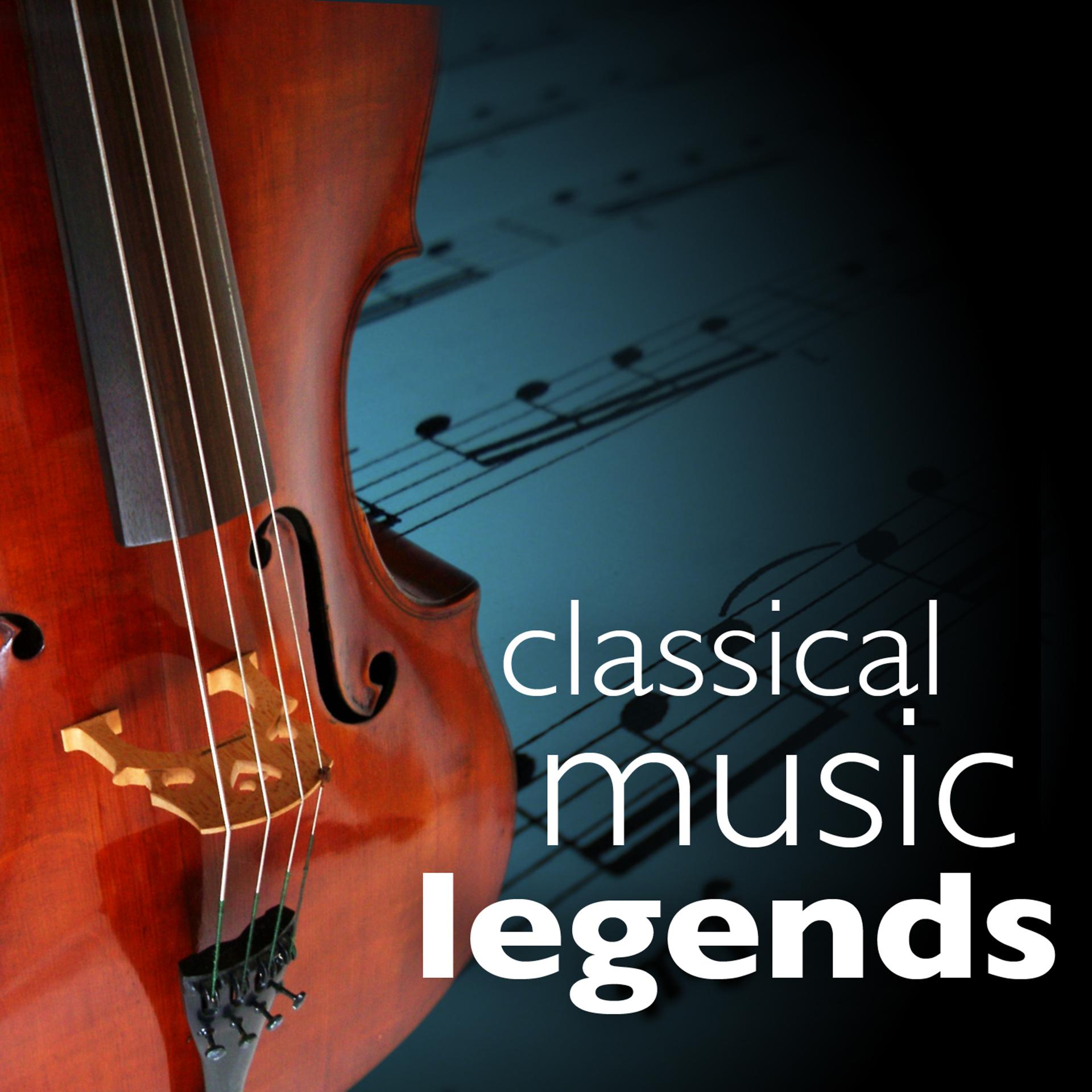 Постер альбома Classical Music Legends (Greatest Masterpieces for Easy Listening)