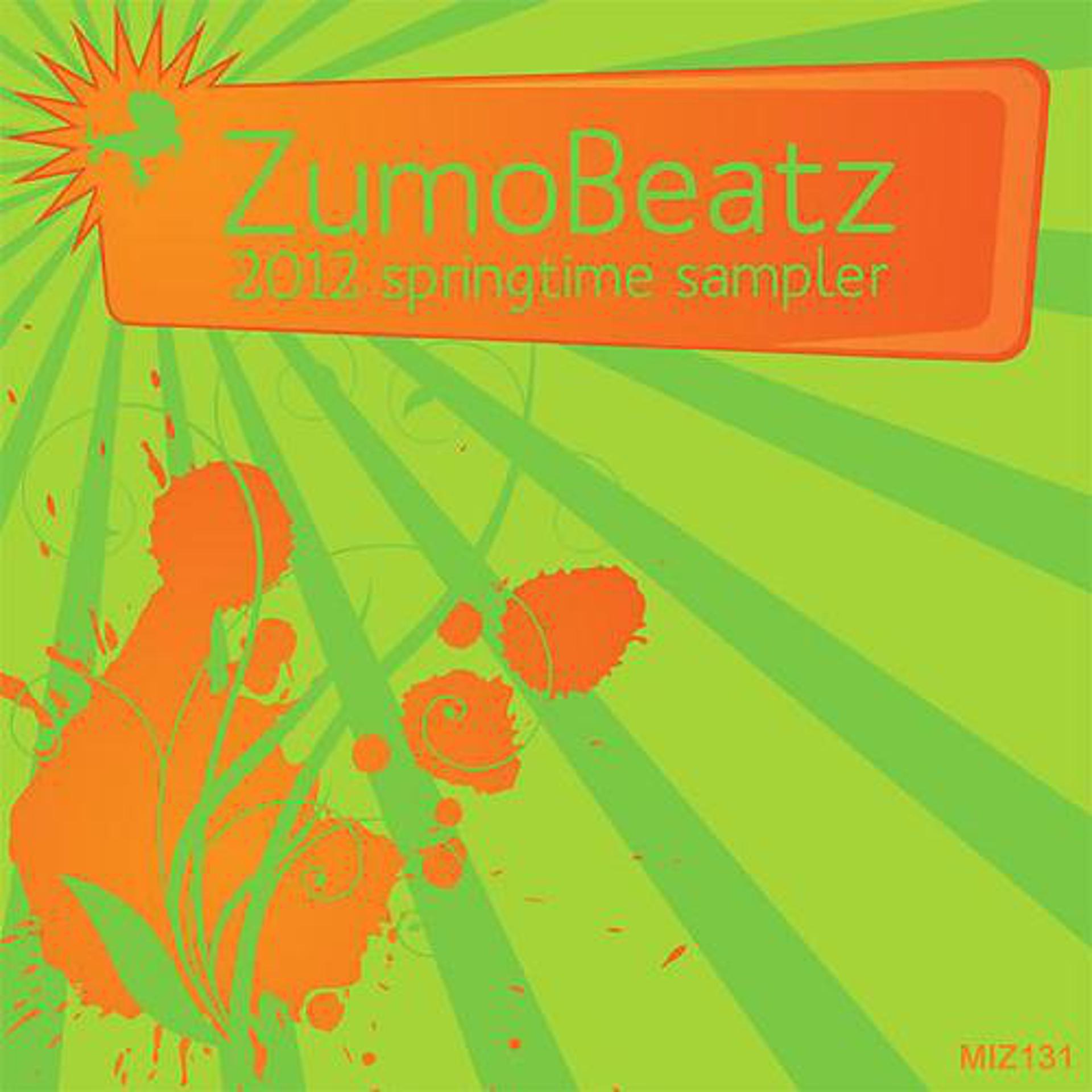 Постер альбома ZumoBeatz: 2012 Springtime Sampler