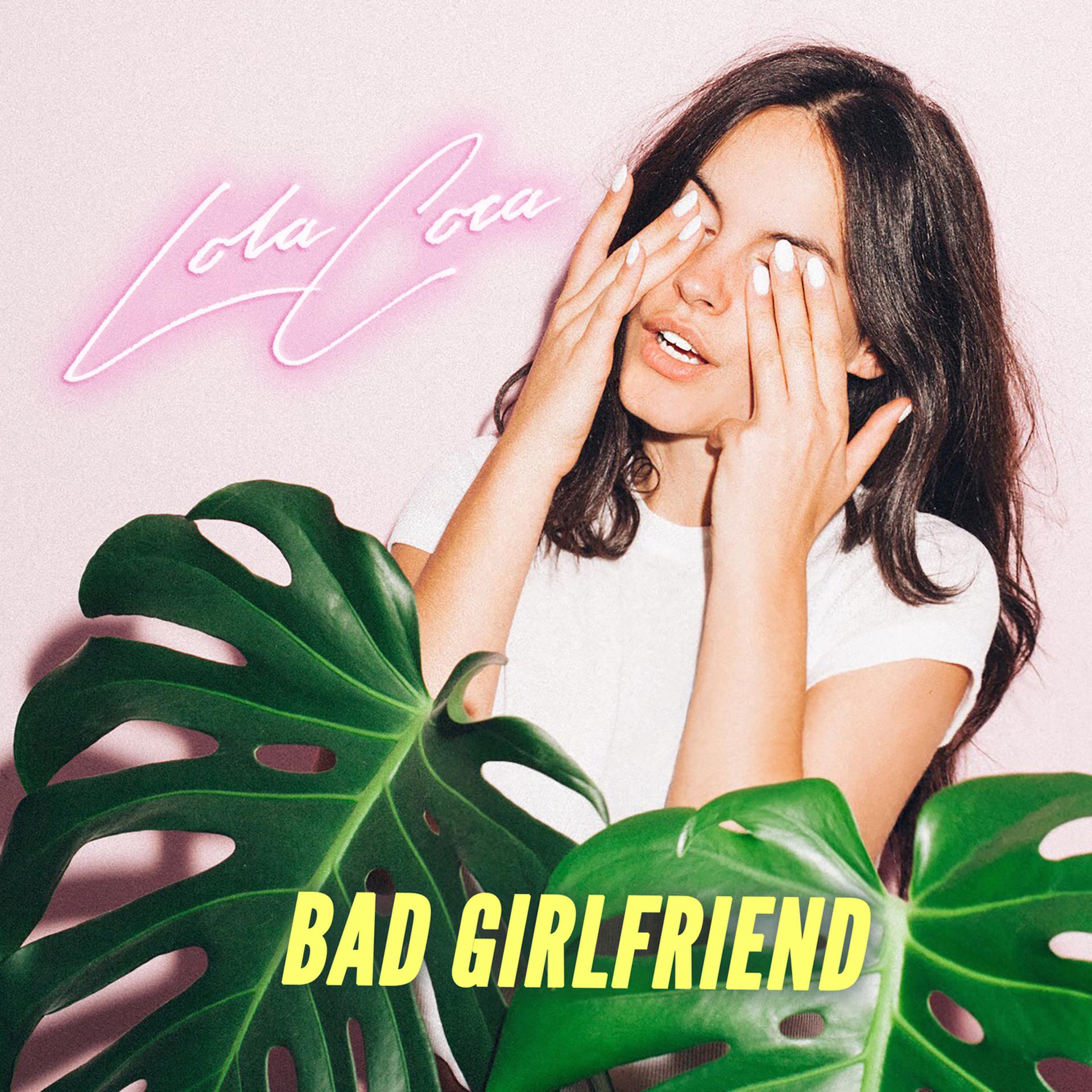 Постер альбома Bad Girlfriend