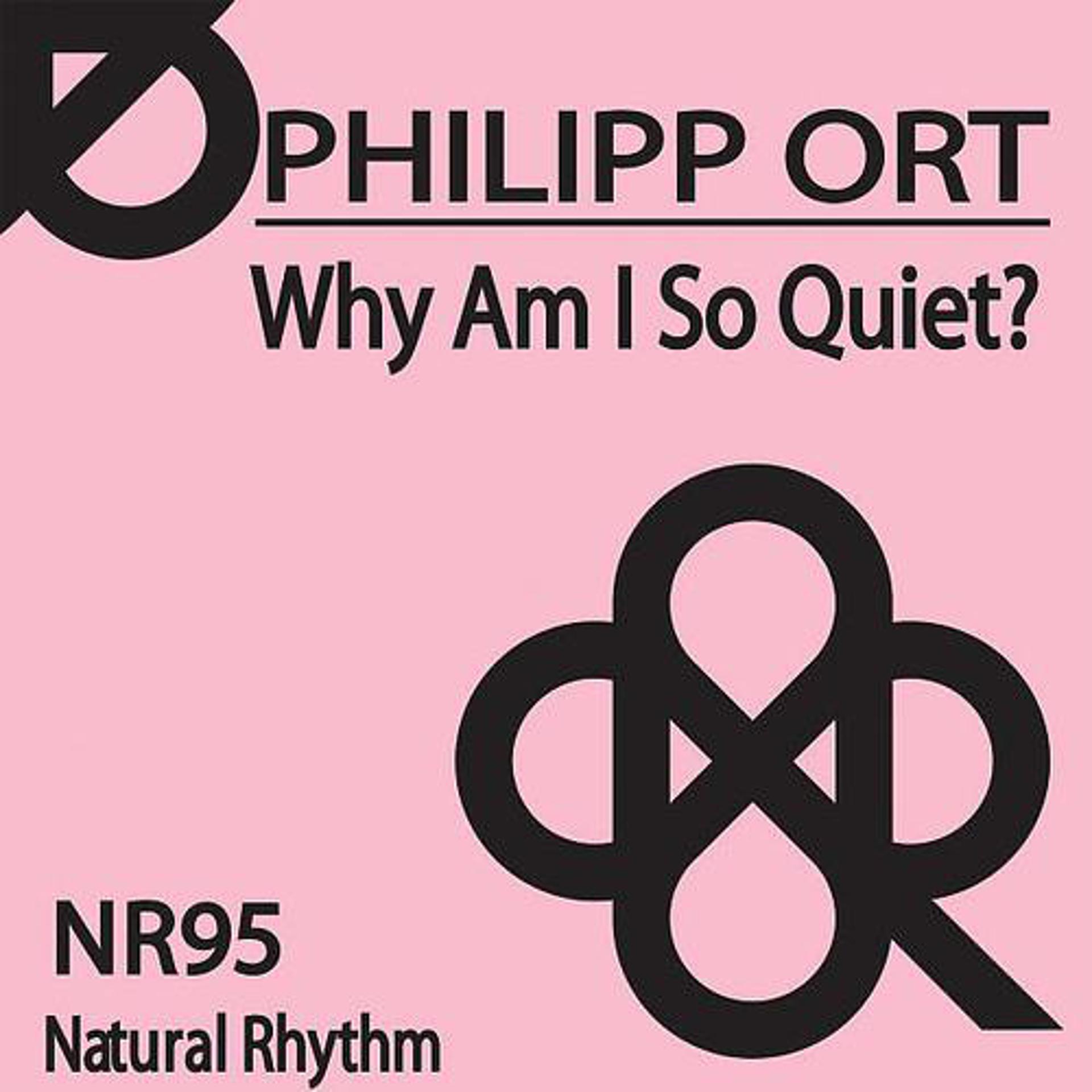 Постер альбома Why Am I So Quiet?