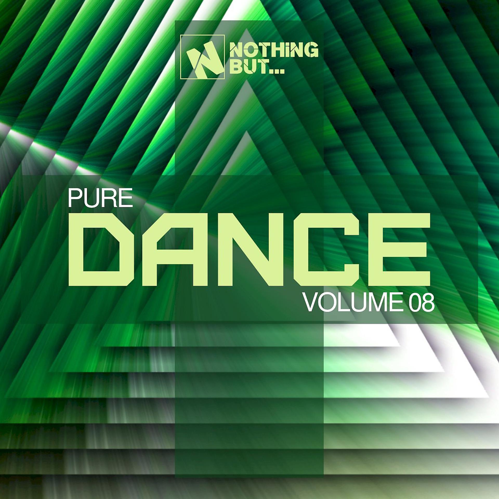 Постер альбома Nothing But... Pure Dance, Vol. 08