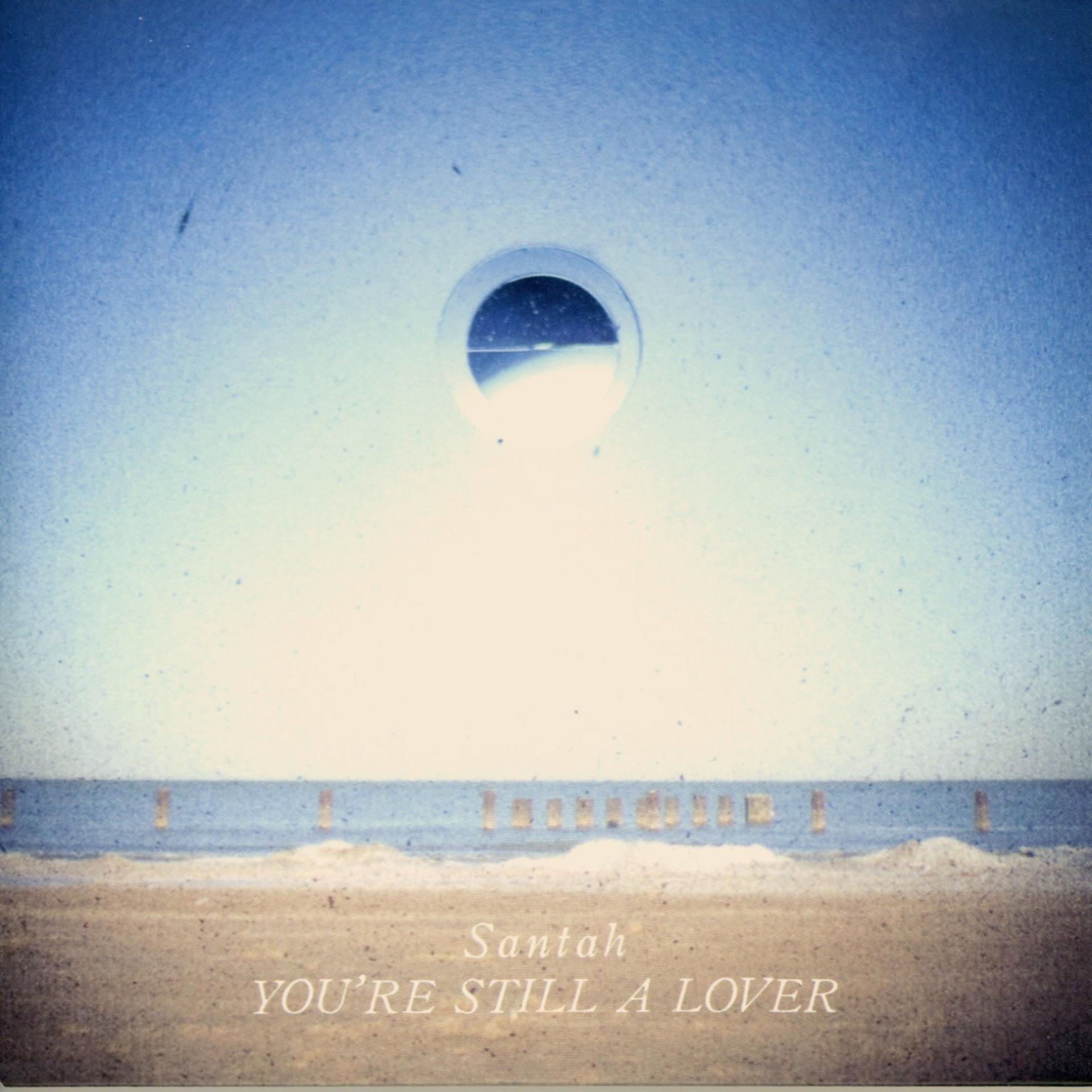 Постер альбома You're Still A Lover