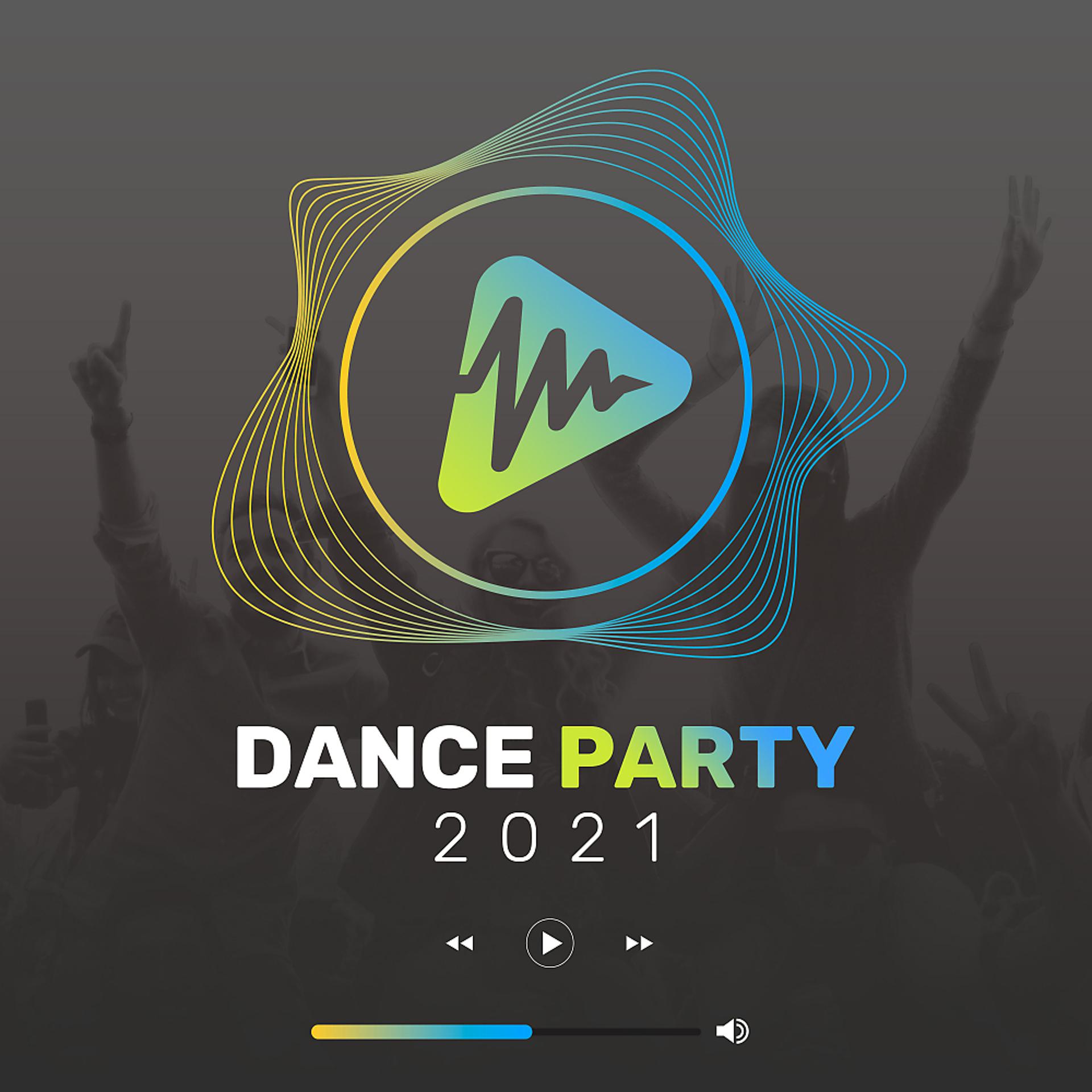 Постер альбома Dance Party 2021