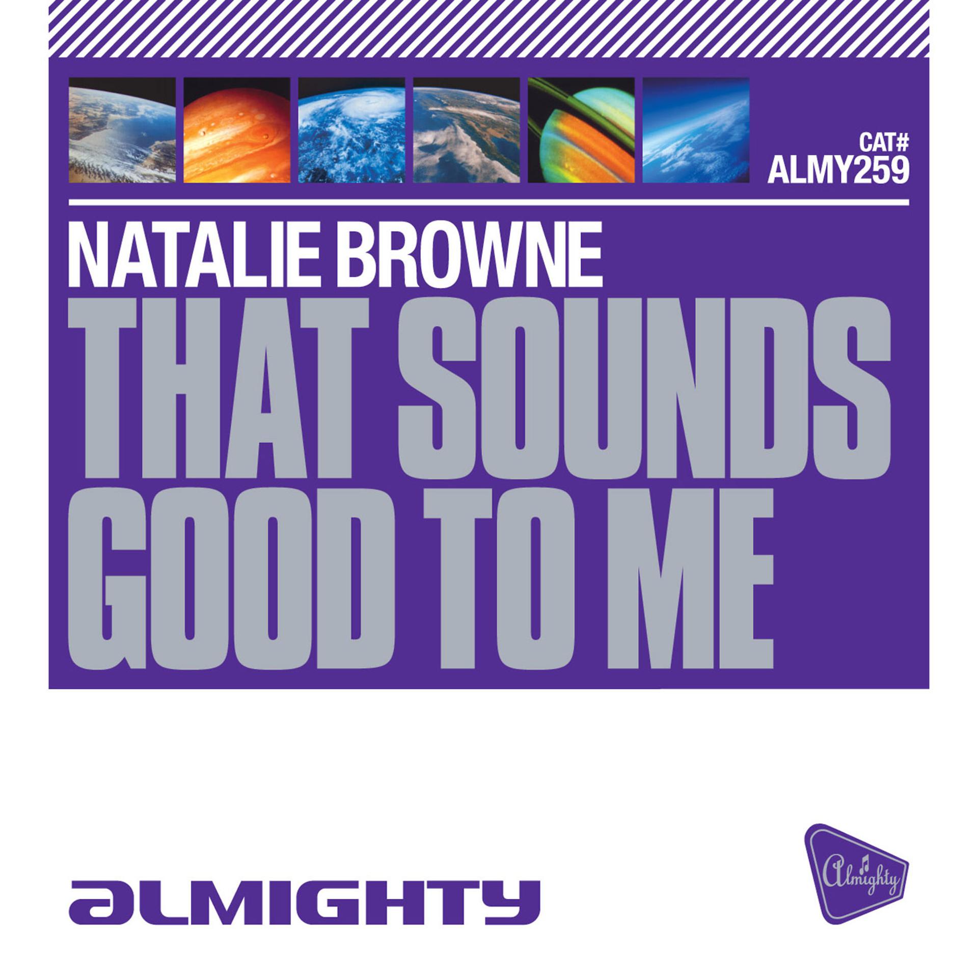 Постер альбома Almighty Presents: That Sounds Good To Me