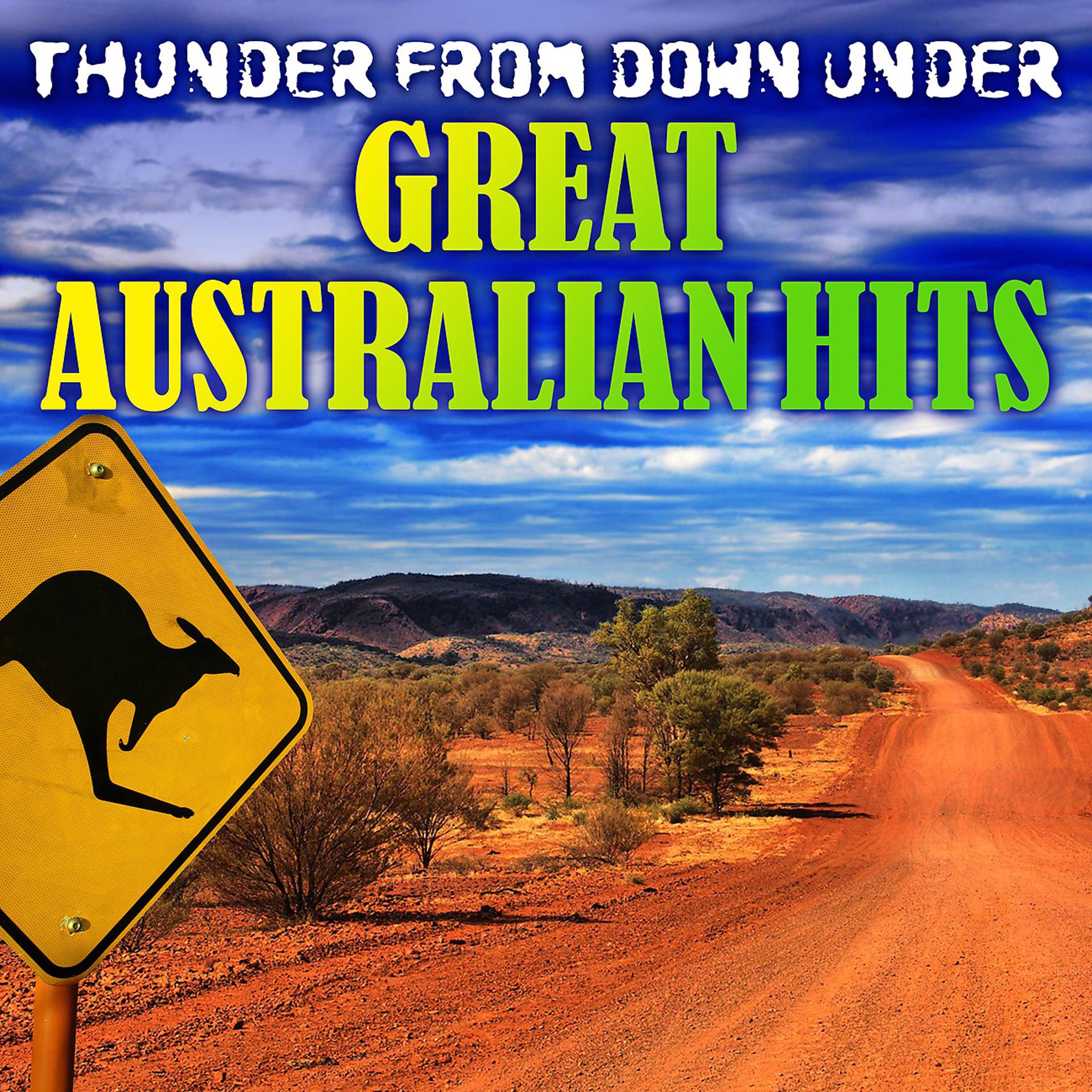 Постер альбома Thunder From Down Under: Great Australian Hits