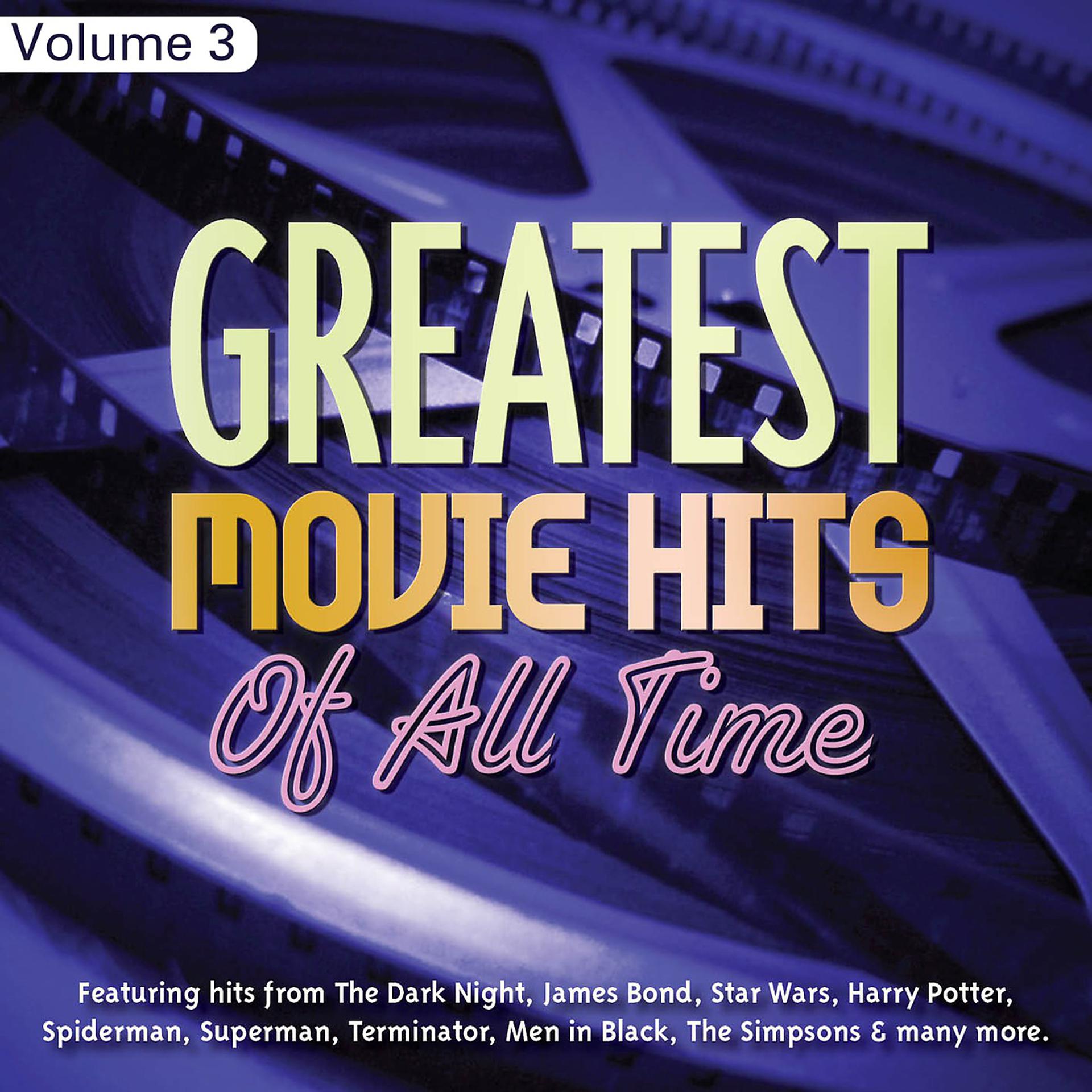 Постер альбома Greatest Movie Hits of All Time Vol 3