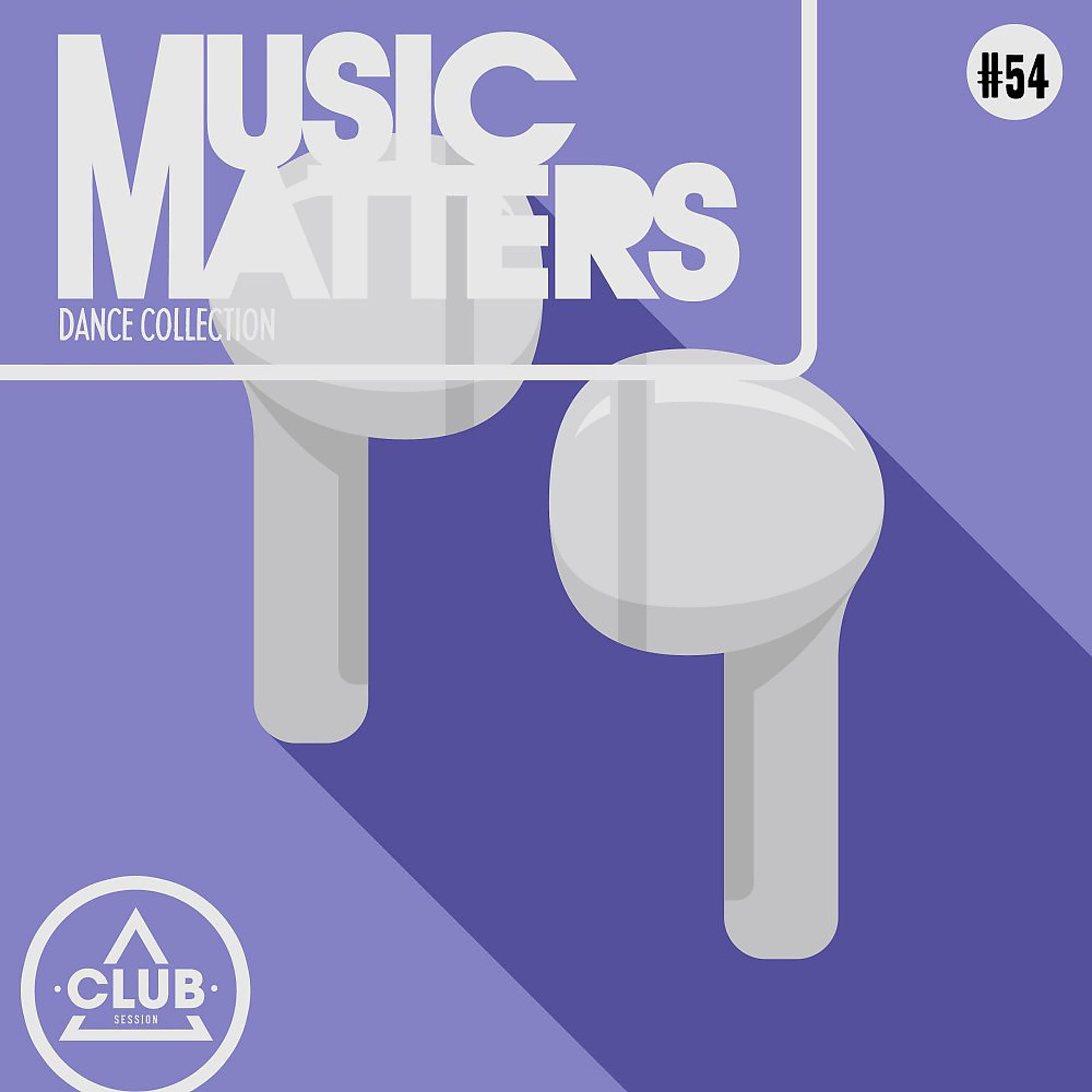 Постер альбома Music Matters: Episode 54
