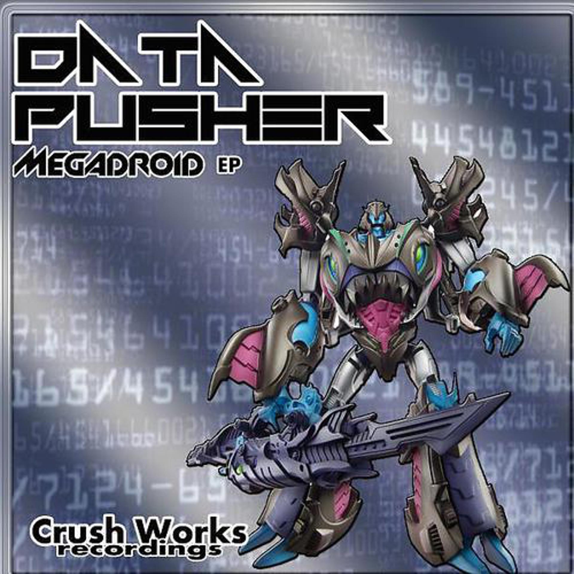 Постер альбома Data Pusher EP