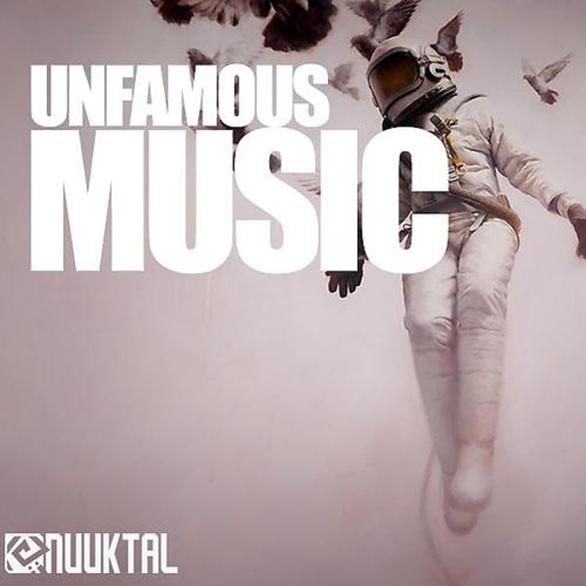 Постер альбома Unfamous Music Vol. 1